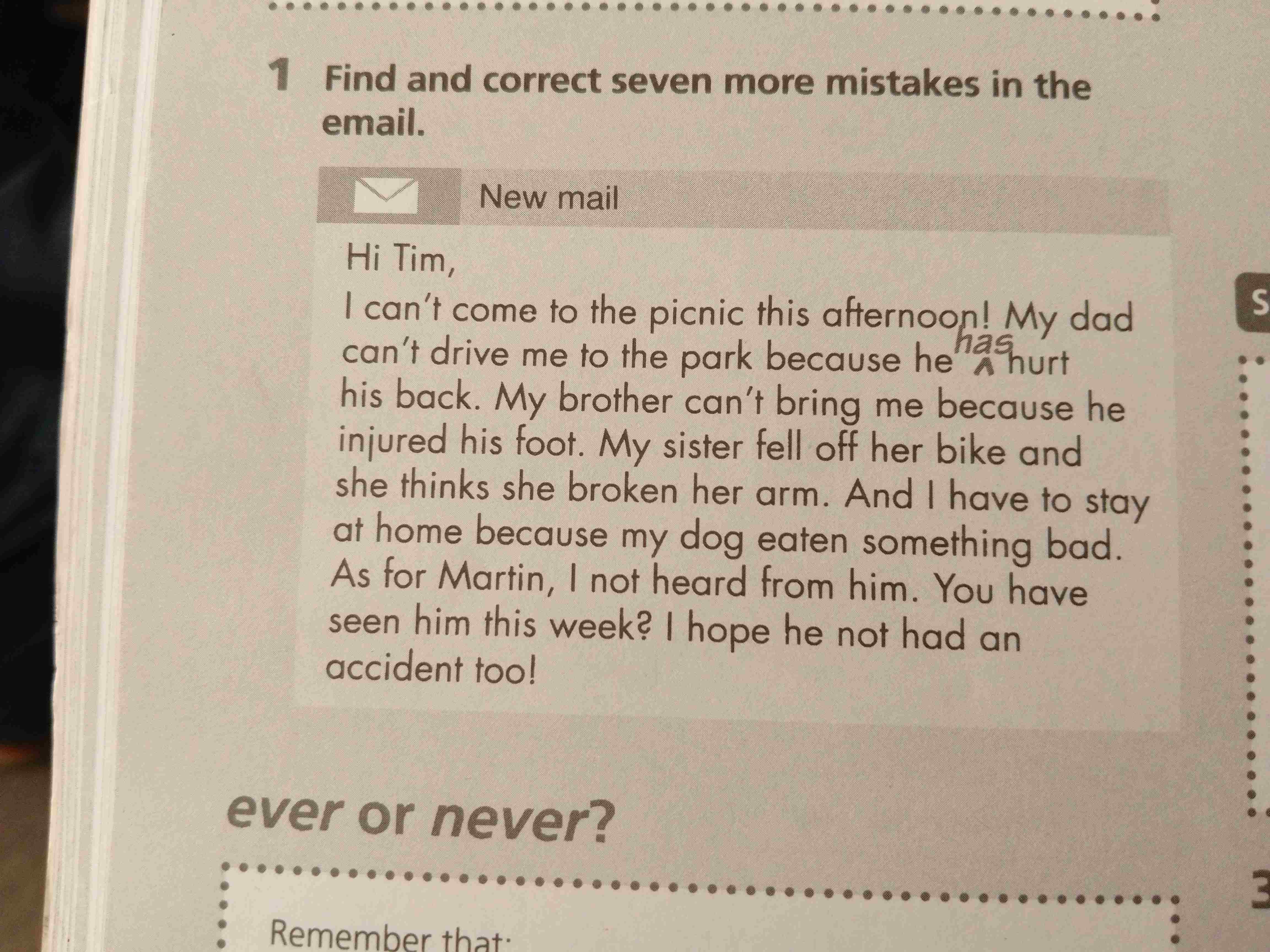 Фото задания: Find and correct seven more mistakes in the email.