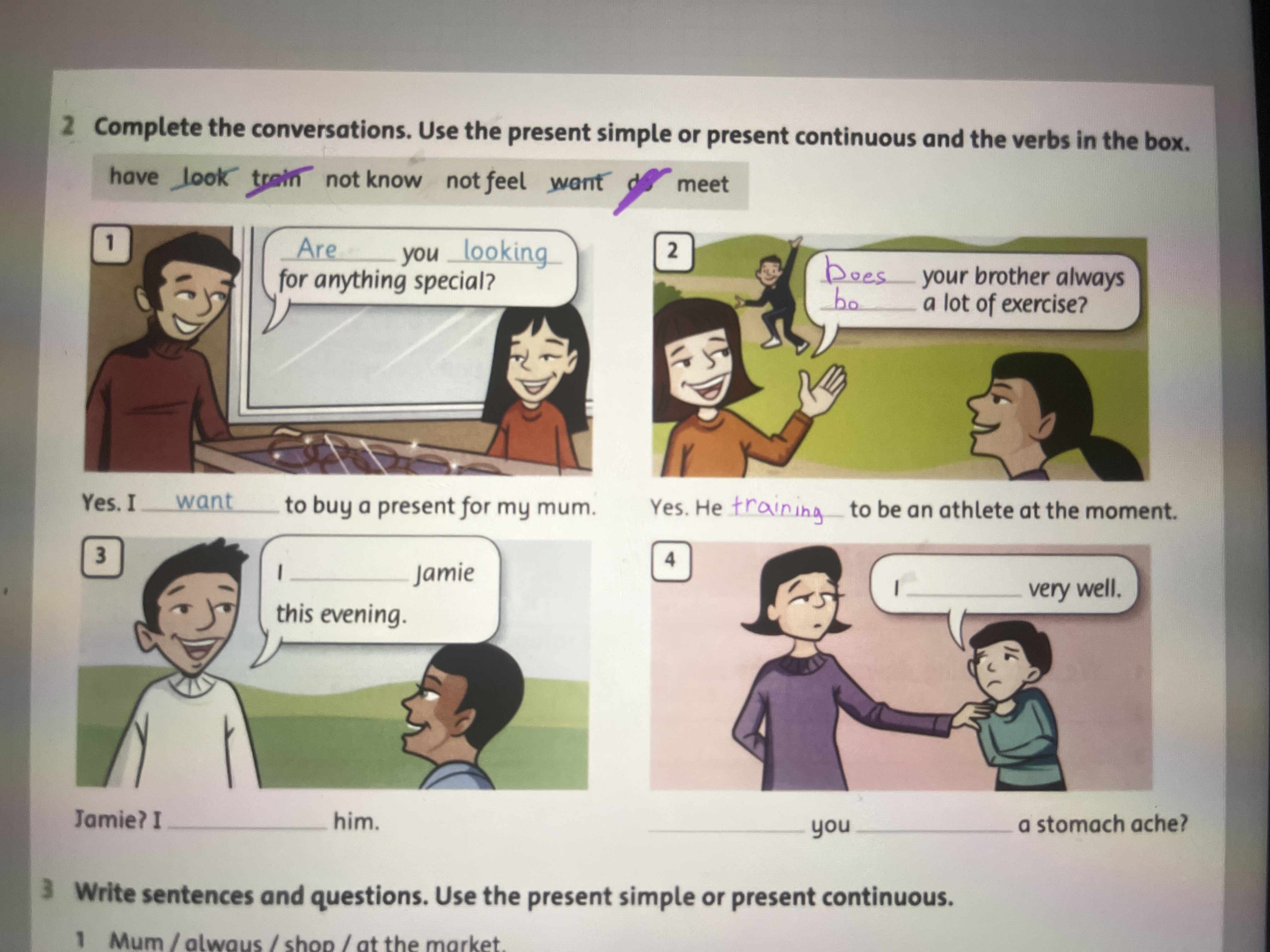 Фото задания: Complete the conversations. Use the present simple or present continuous and the verbs in the box: have, look, train, not…