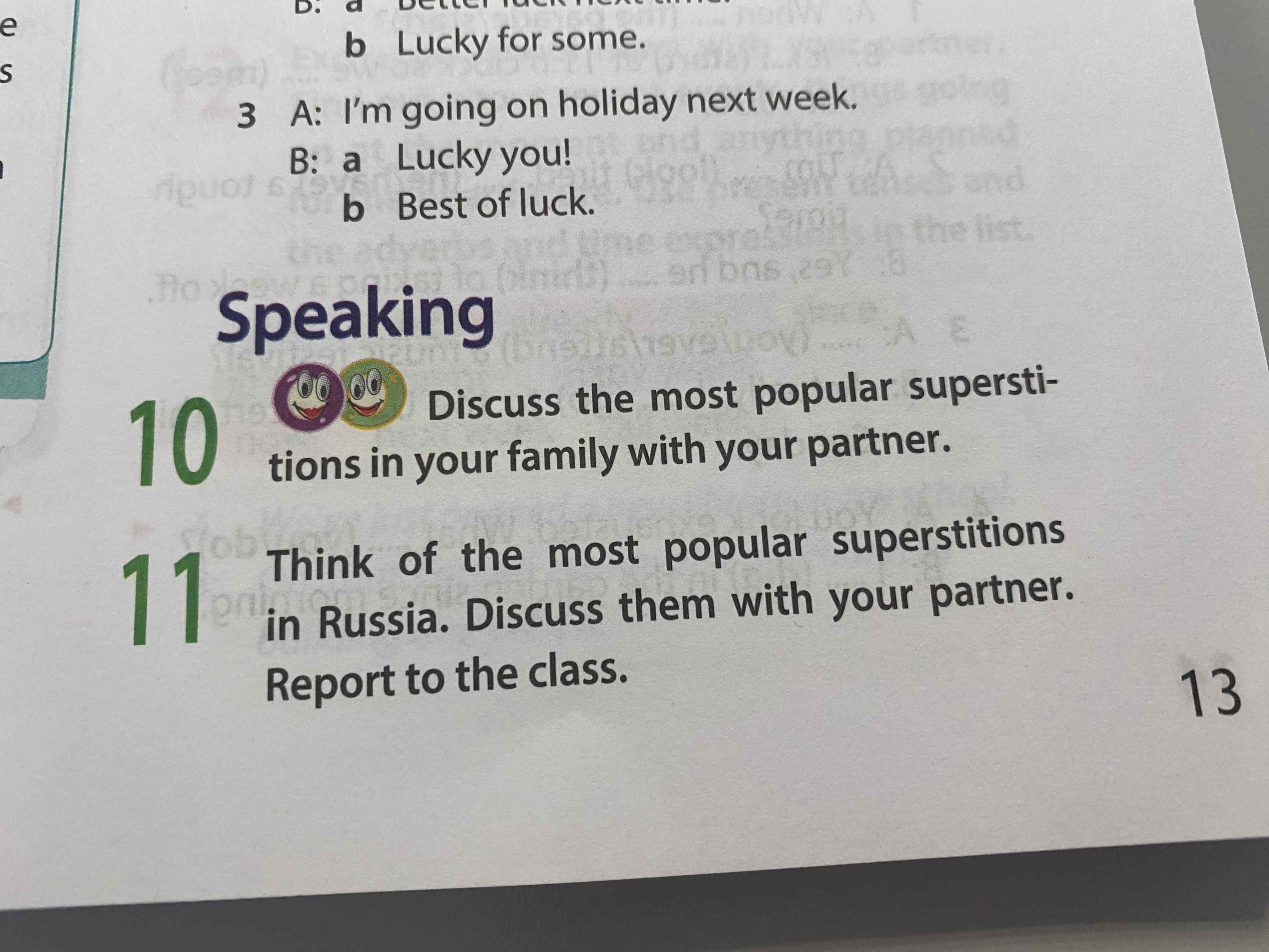 Фото задания: Discuss the most popular superstitions in your family with your partner.