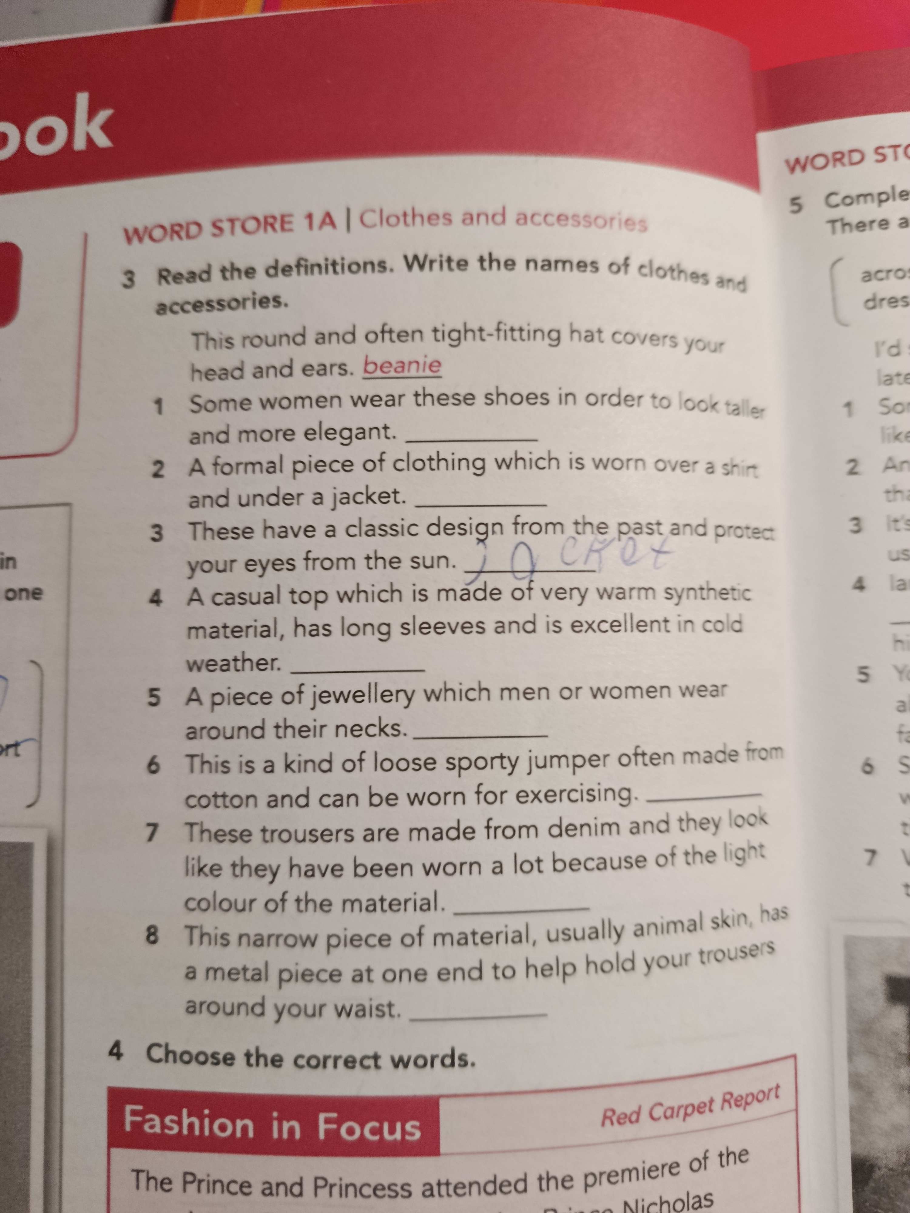 Фото задания: Read the definitions. Write the names of clothes and accessories. This round and often tight-fitting hat covers your head and…
