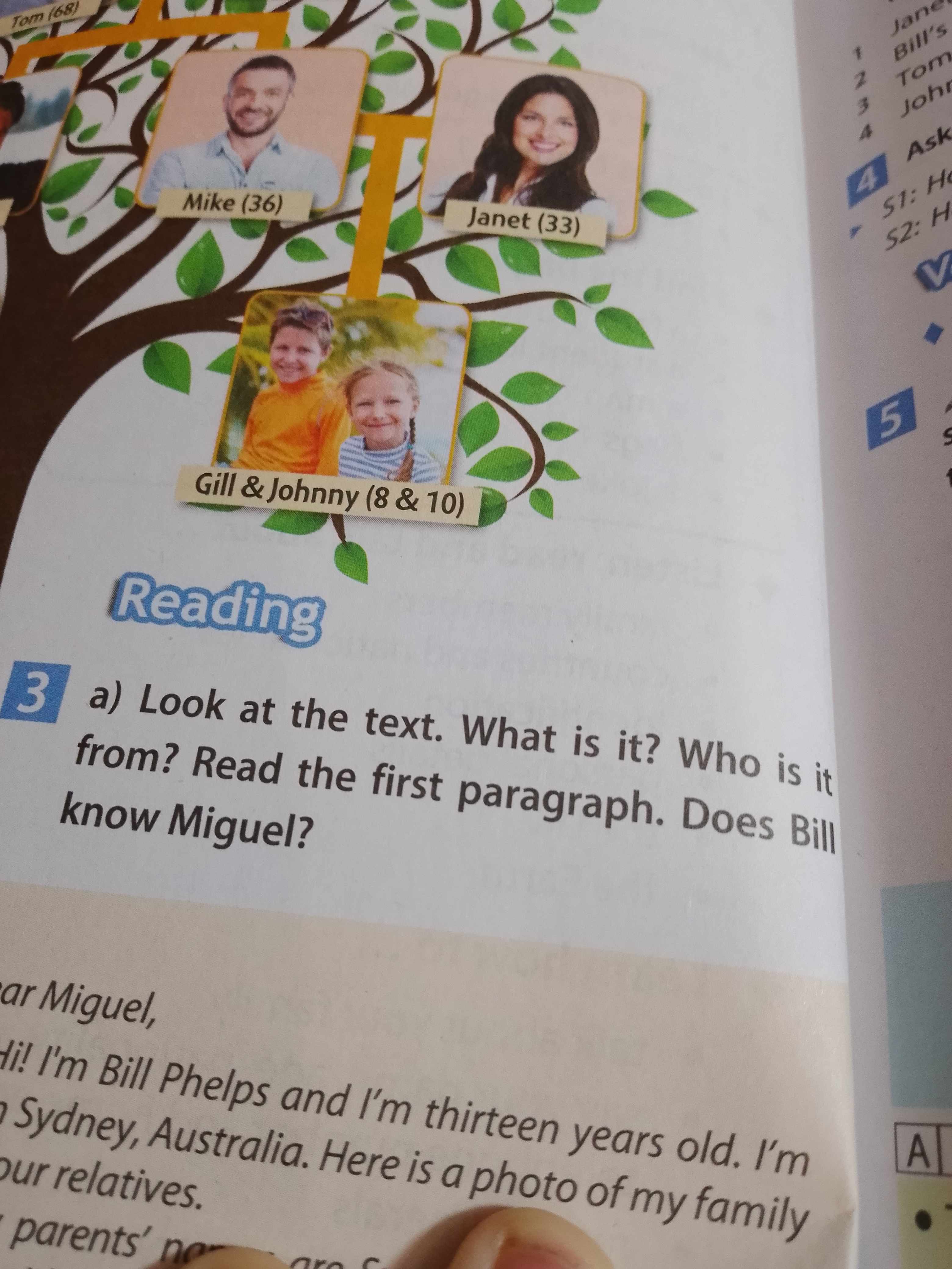 Фото задания: Look at the text. What is it? Who is it from? Read the first paragraph. Does Bill know Miguel?