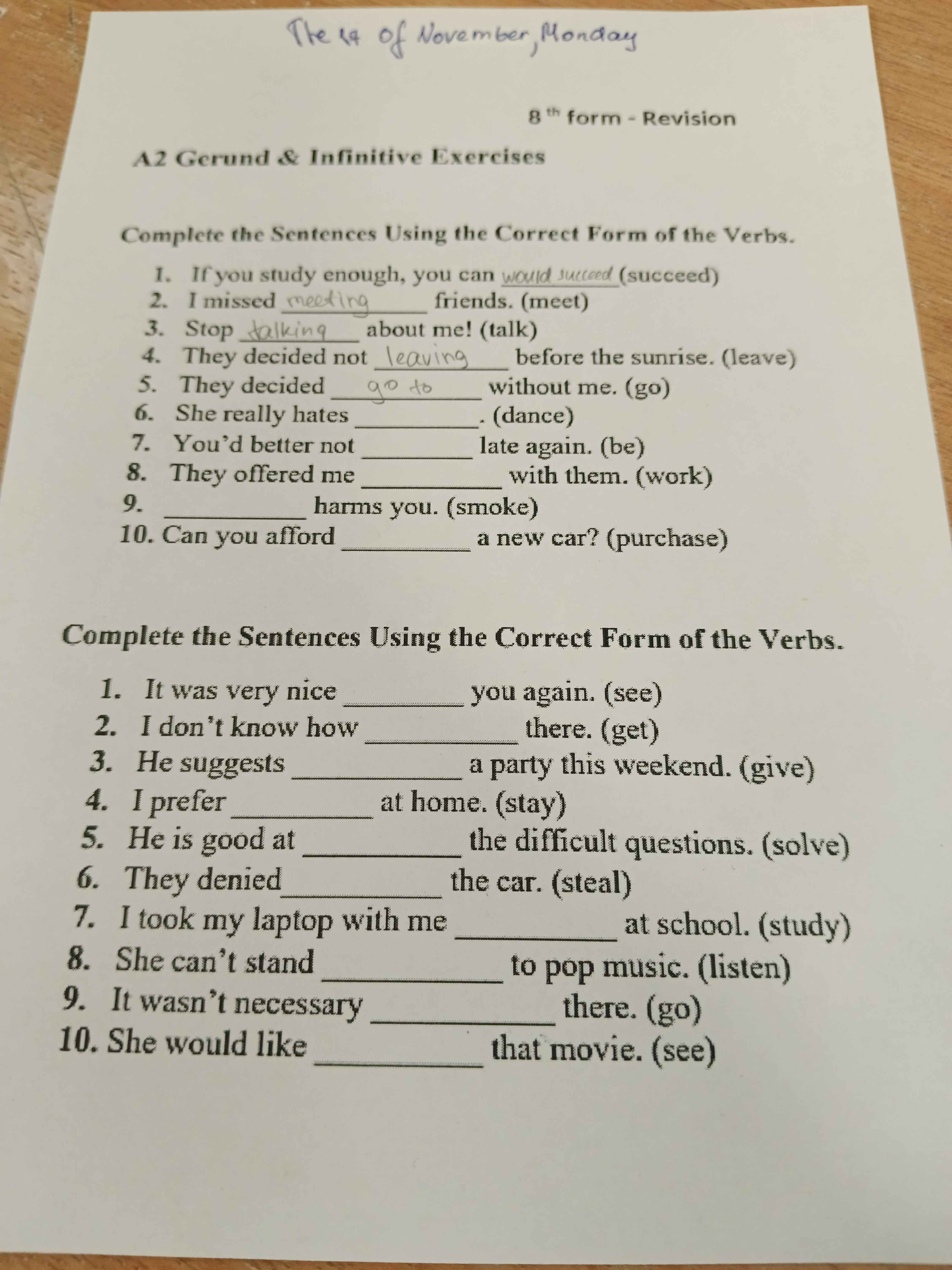 Фото задания: Complete the sentences using the correct form of the verbs.
