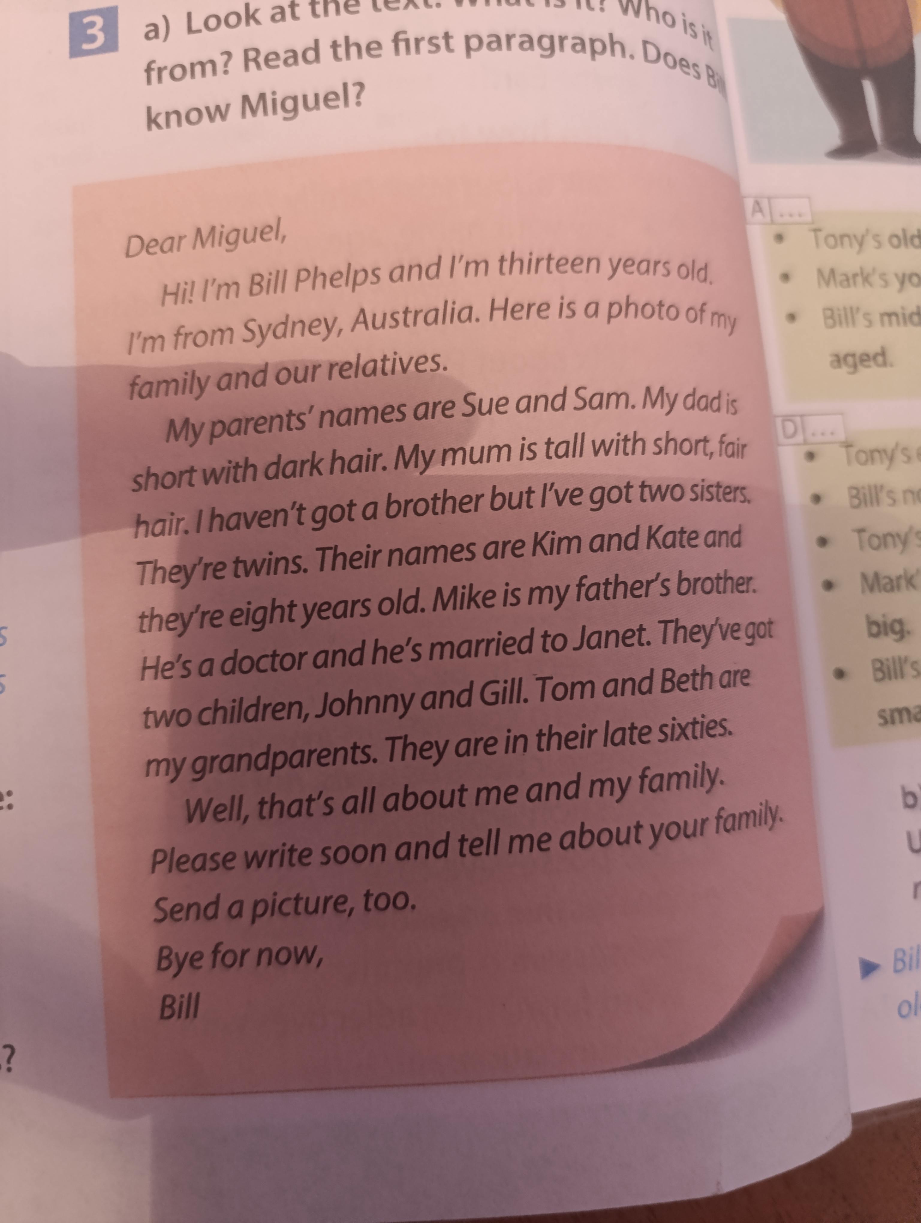 Фото задания: 3 a) Look at the text. What is it? Who is it from? Read the first paragraph. Does Bill know Miguel?