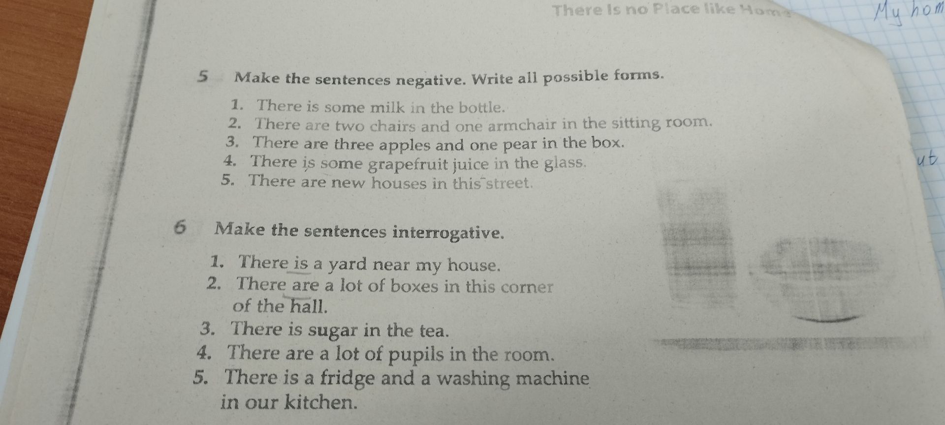 Фото задания: Make the sentences interrogative. 1. There is a yard near my house. 2. There are a lot of boxes in this corner of the hall.…