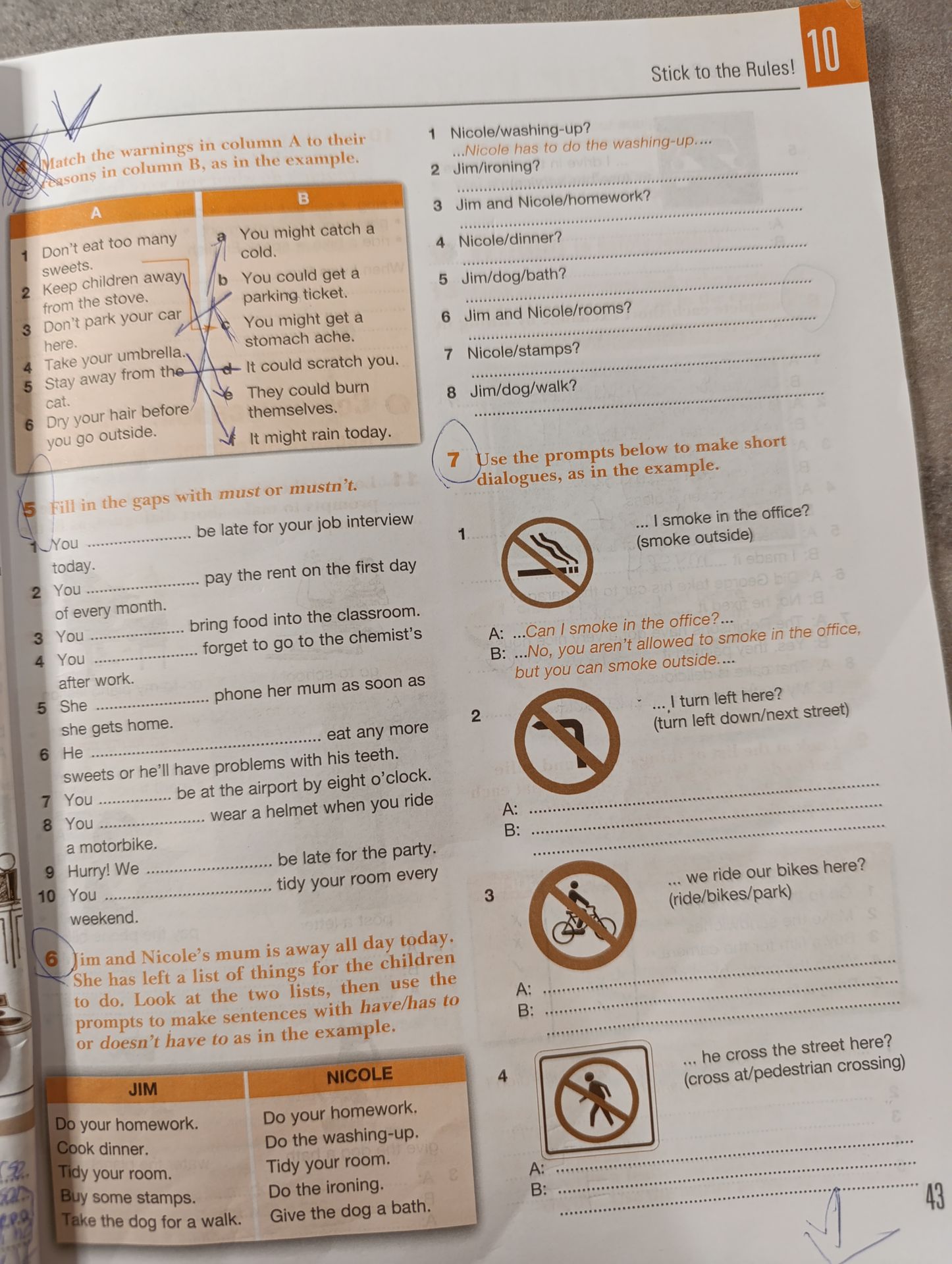 Фото задания: 5 Fill in the gaps with must or mustn't.