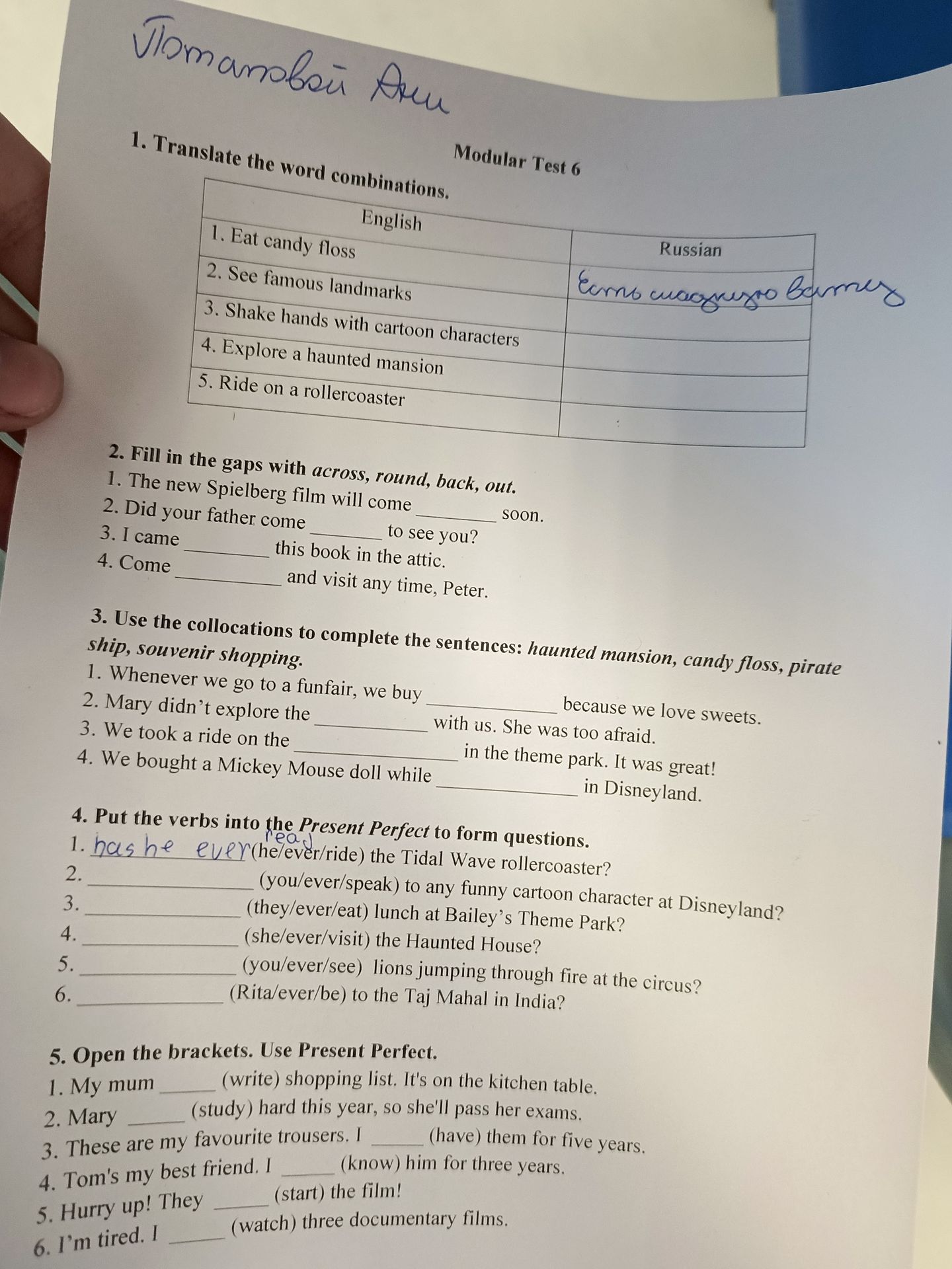 Фото задания: 5. Open the brackets. Use Present Perfect.