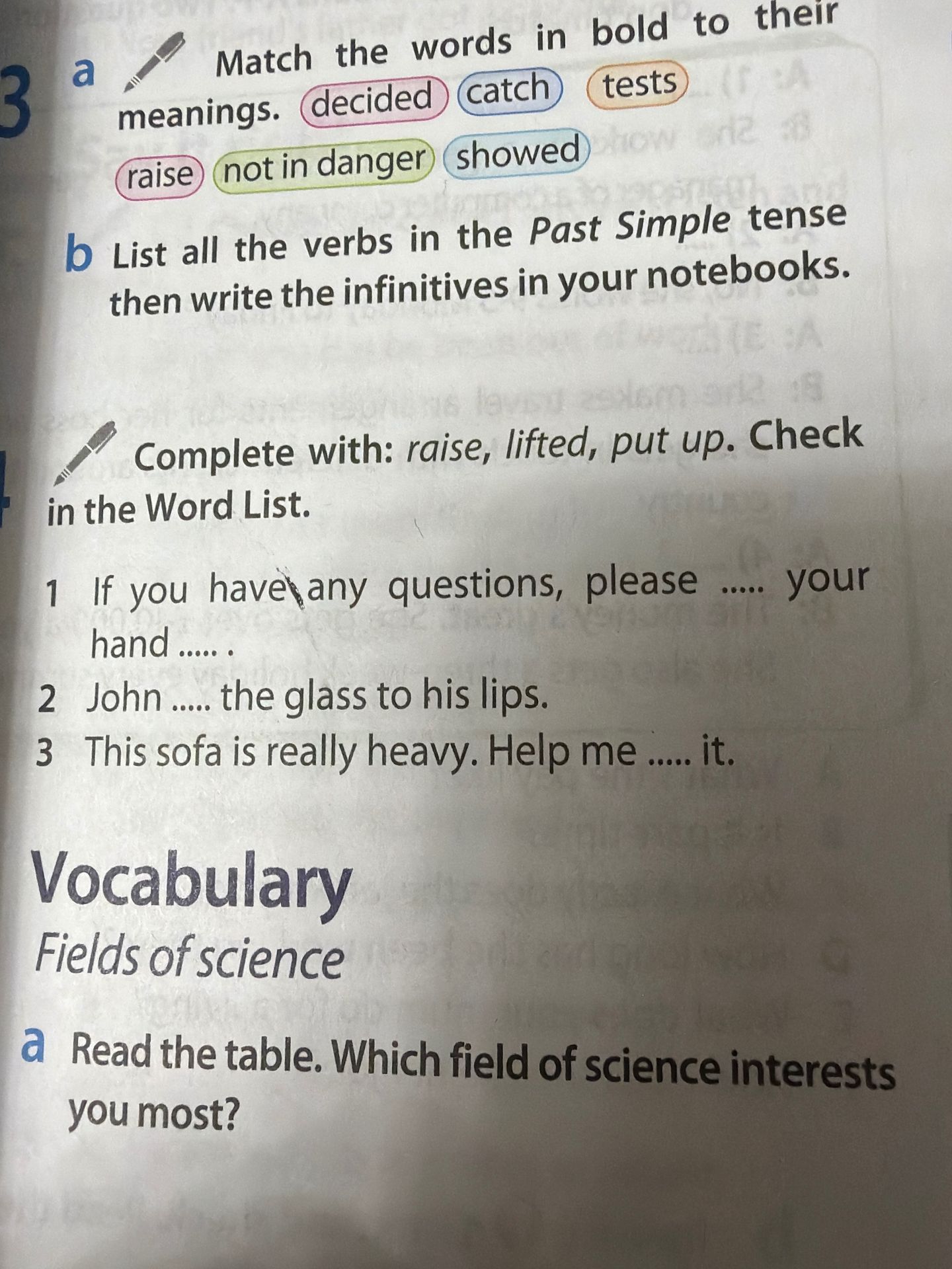Фото задания: 3b. List all the verbs in the Past Simple tense then write the infinitives in your notebooks.