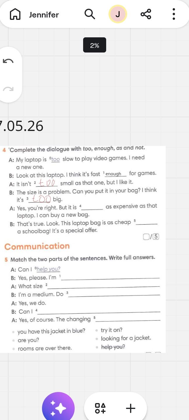Фото задания: 5 Match the two parts of the sentences. Write full answers. A: Can I help you? B: Yes, please. I'm ¹ A: What size ² B: I'm…
