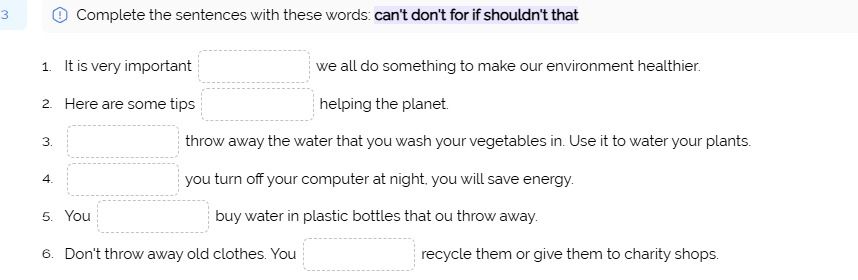 Фото задания: 2. Here are some tips ____ helping the planet.