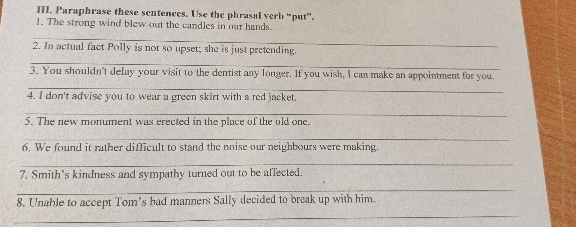 Фото задания: 8. Unable to accept Tom's bad manners Sally decided to break up with him.