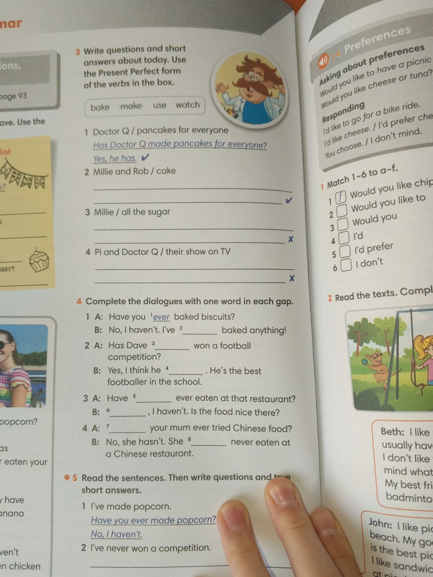 Фото задания: 3 Write questions and short answers about today. Use the Present Perfect form of the verbs in the box.