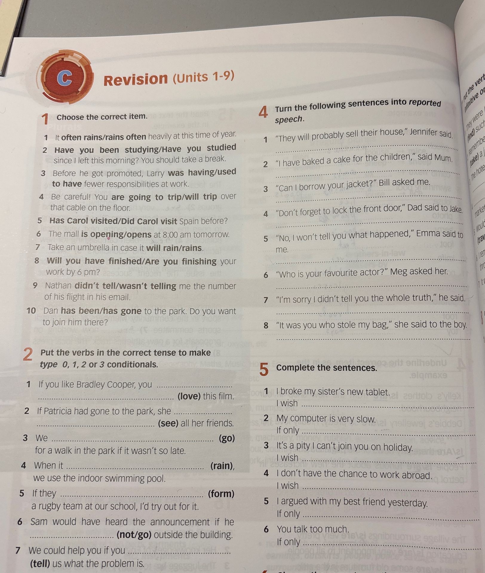 Фото задания: 2 Put the verbs in the correct tense to make type 0, 1, 2 or 3 conditionals. 1 If you like Bradley Cooper, you __________…