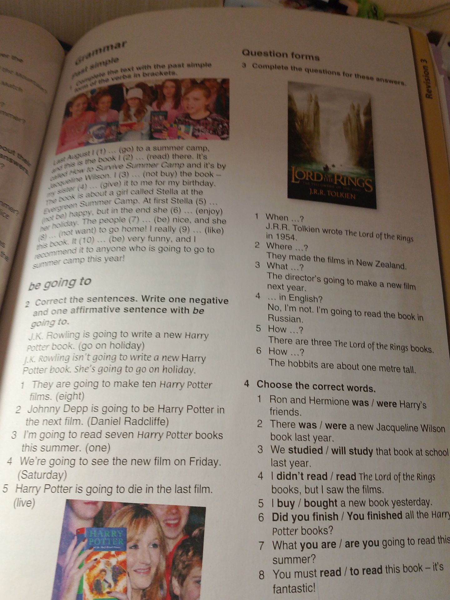 Фото задания: 2 Correct the sentences. Write one negative and one affirmative sentence with be going to.