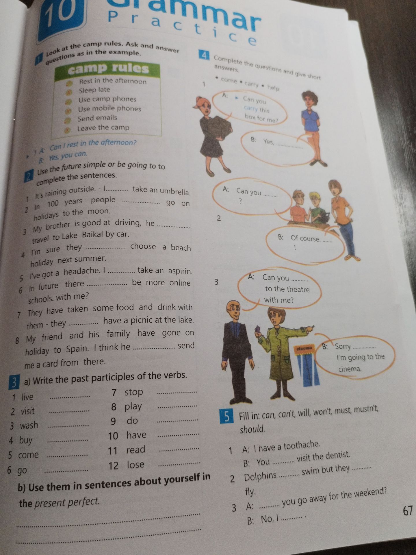 Фото задания: 4 Complete the questions and give short answers. ⚫ come carry help 1 A: Can you carry this box for me? B: Yes,......... 2…