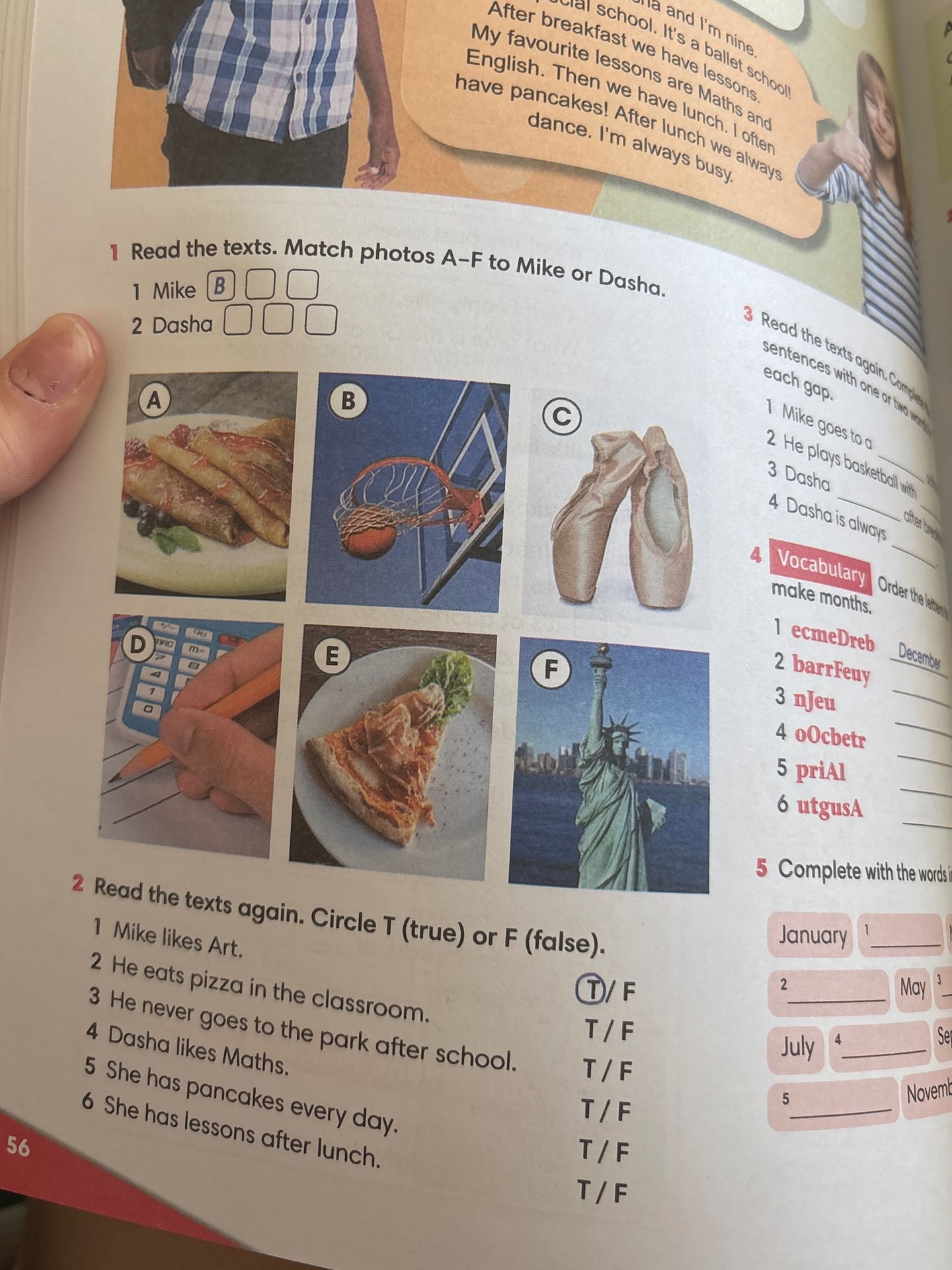 Фото задания: 2 Read the texts again. Circle T (true) or F (false). 1 Mike likes Art. 2 He eats pizza in the classroom. 3 He never goes…