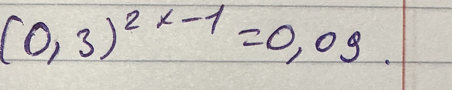 Фото задания: (0,3)^{2x-1} = 0,09.