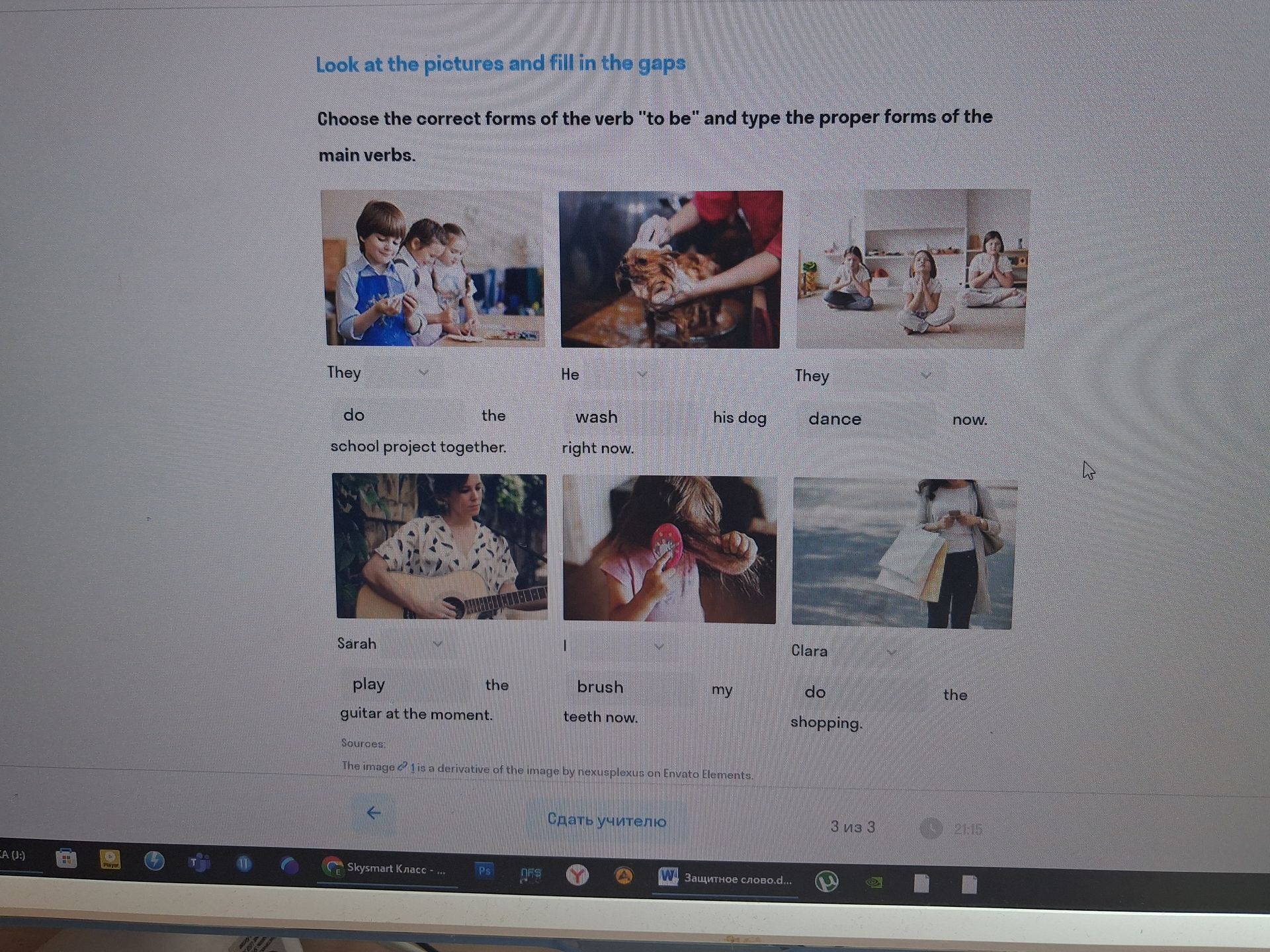 Фото задания: Look at the pictures and fill in the gaps Choose the correct forms of the verb "to be" and type the proper forms of the…
