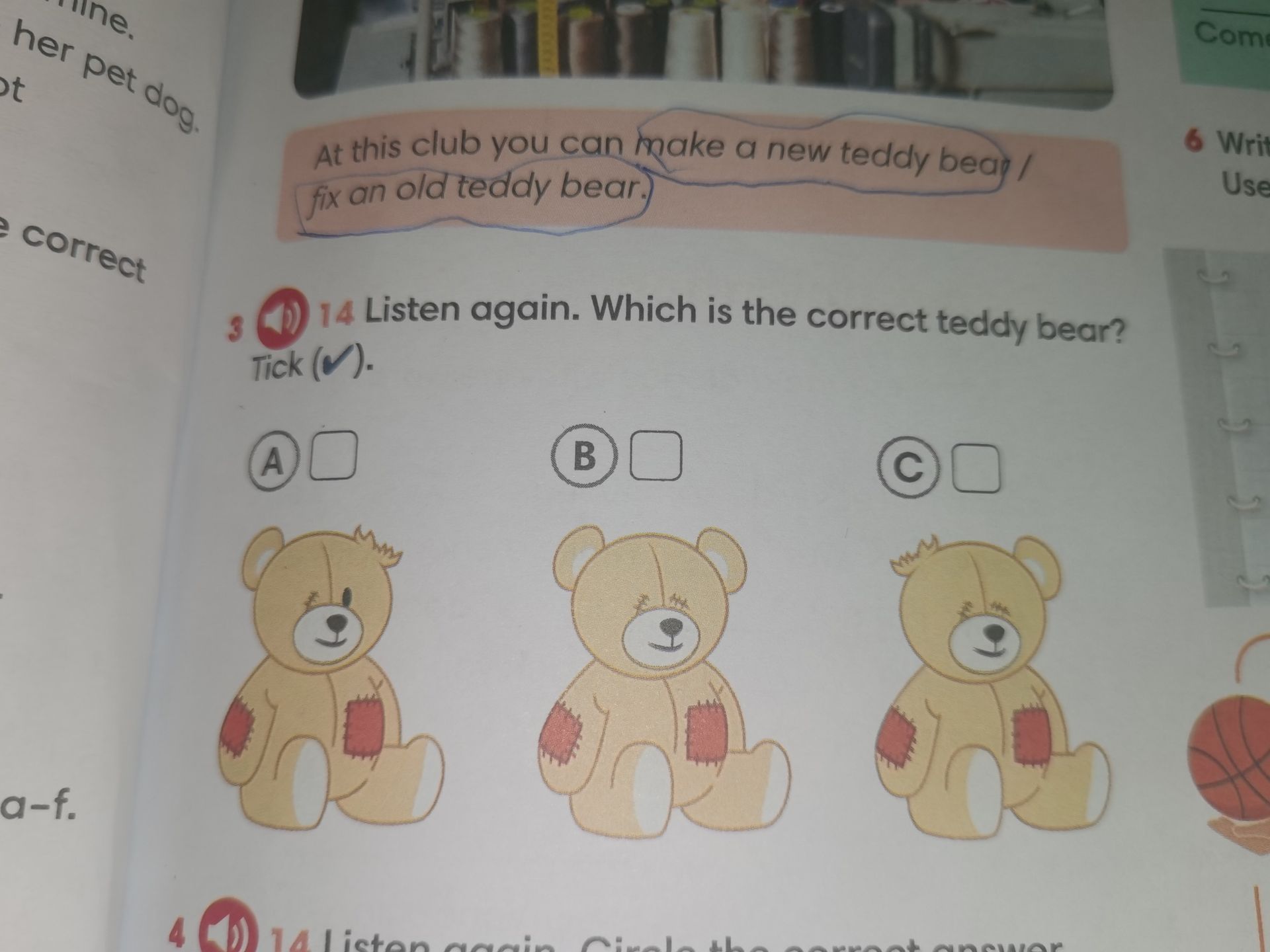 Фото задания: At this club you can make a new teddy bear / fix an old teddy bear.