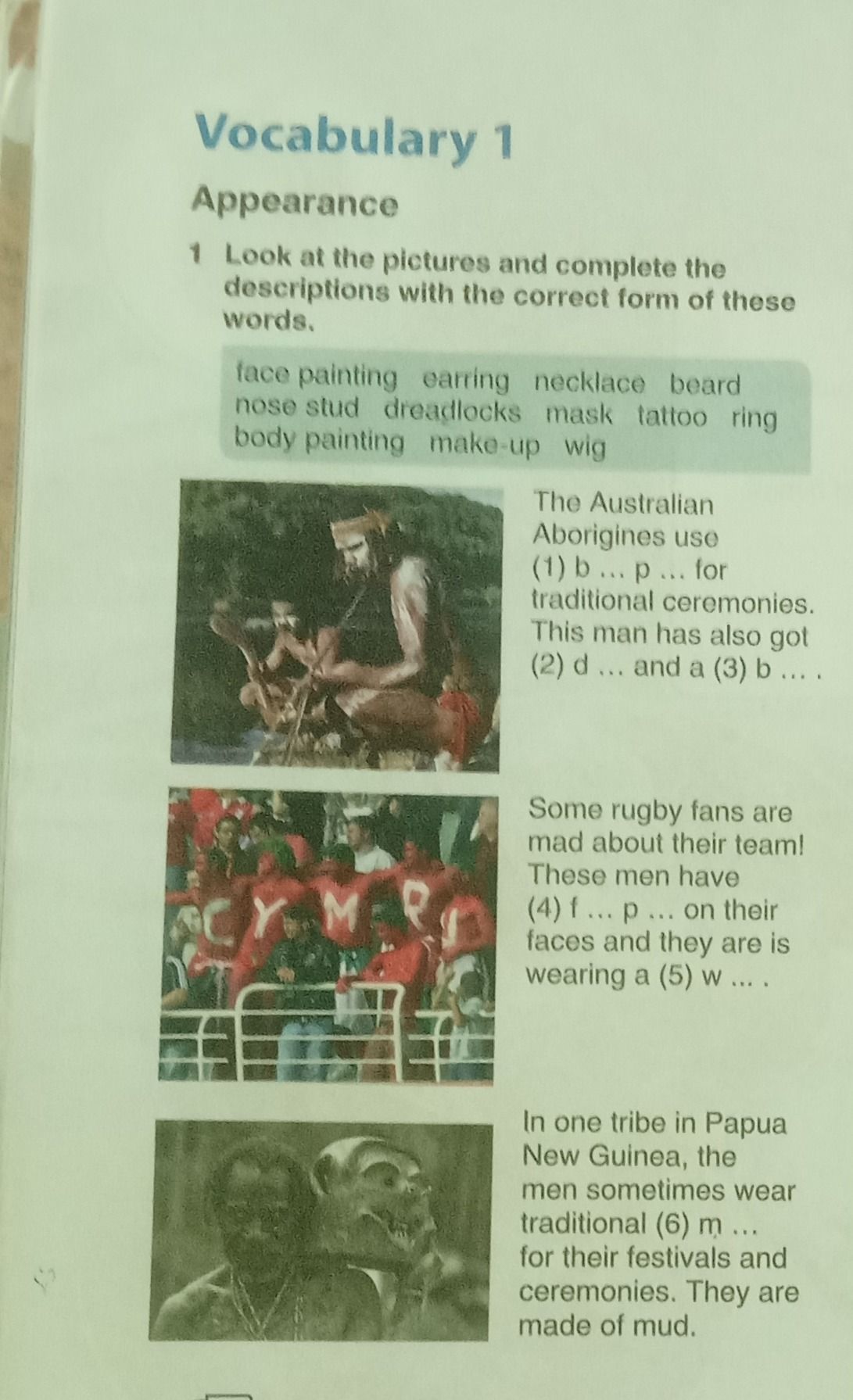 Фото задания: Look at the pictures and complete the descriptions with the correct form of these words.