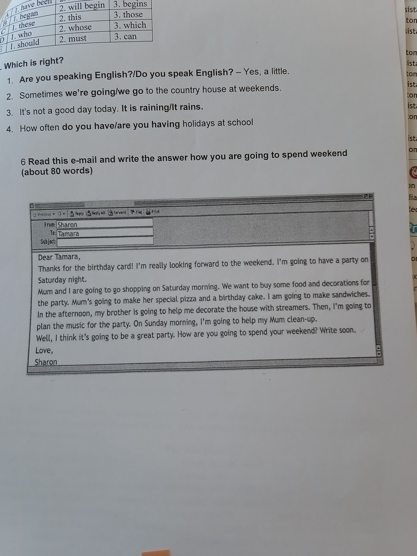 Фото задания: 6 Read this e-mail and write the answer how you are going to spend weekend (about 80 words)