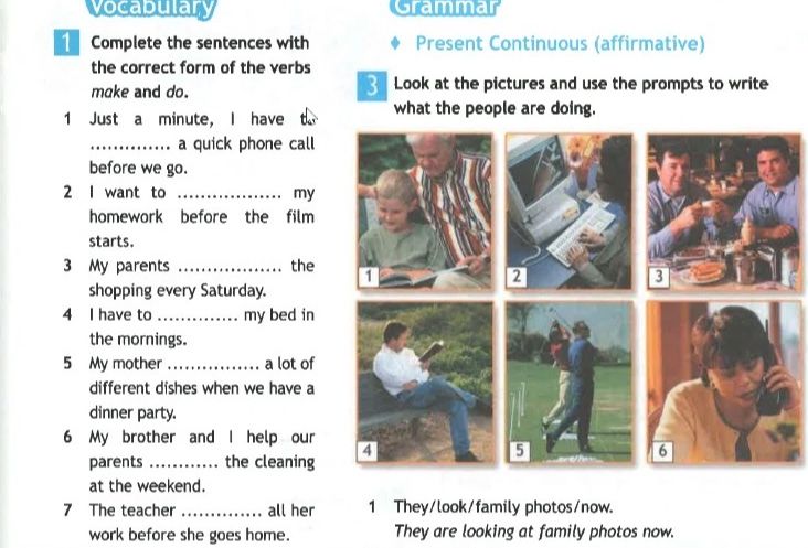 Фото задания: Complete the sentences with the correct form of the verbs make and do.