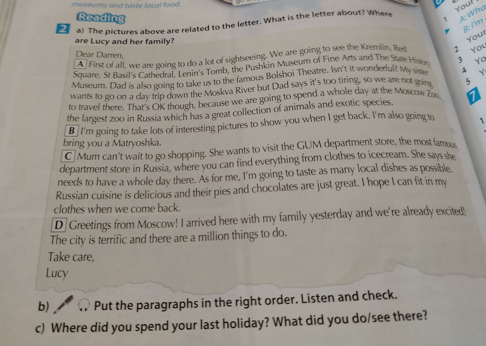 Фото задания: a) The pictures above are related to the letter. What is the letter about? Where are Lucy and her family?