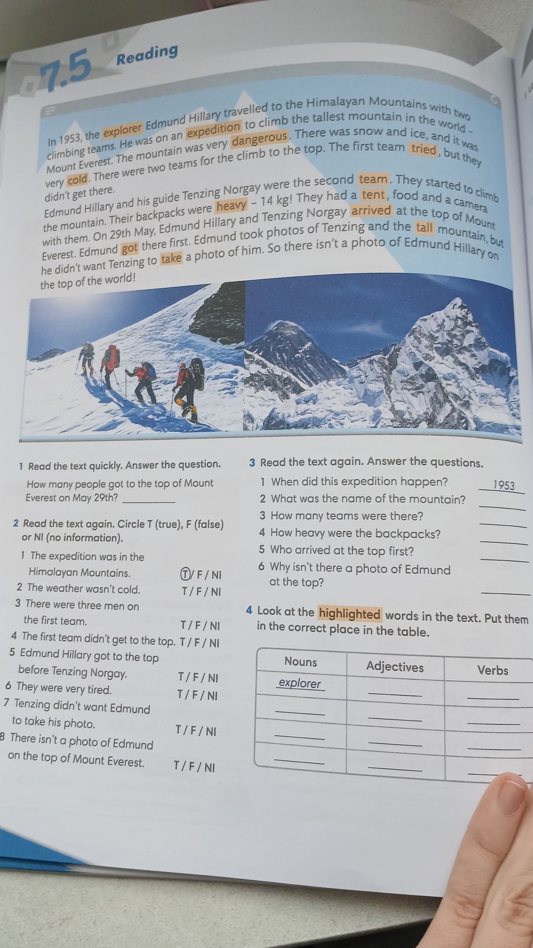 Фото задания: Read the text again. Circle T (true), F (false) or NI (no information). 1 The expedition was in the Himalayan Mountains. 2…