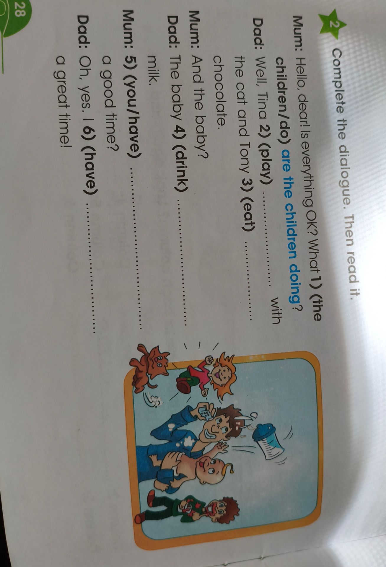 Фото задания: Complete the dialogue. Then read it.