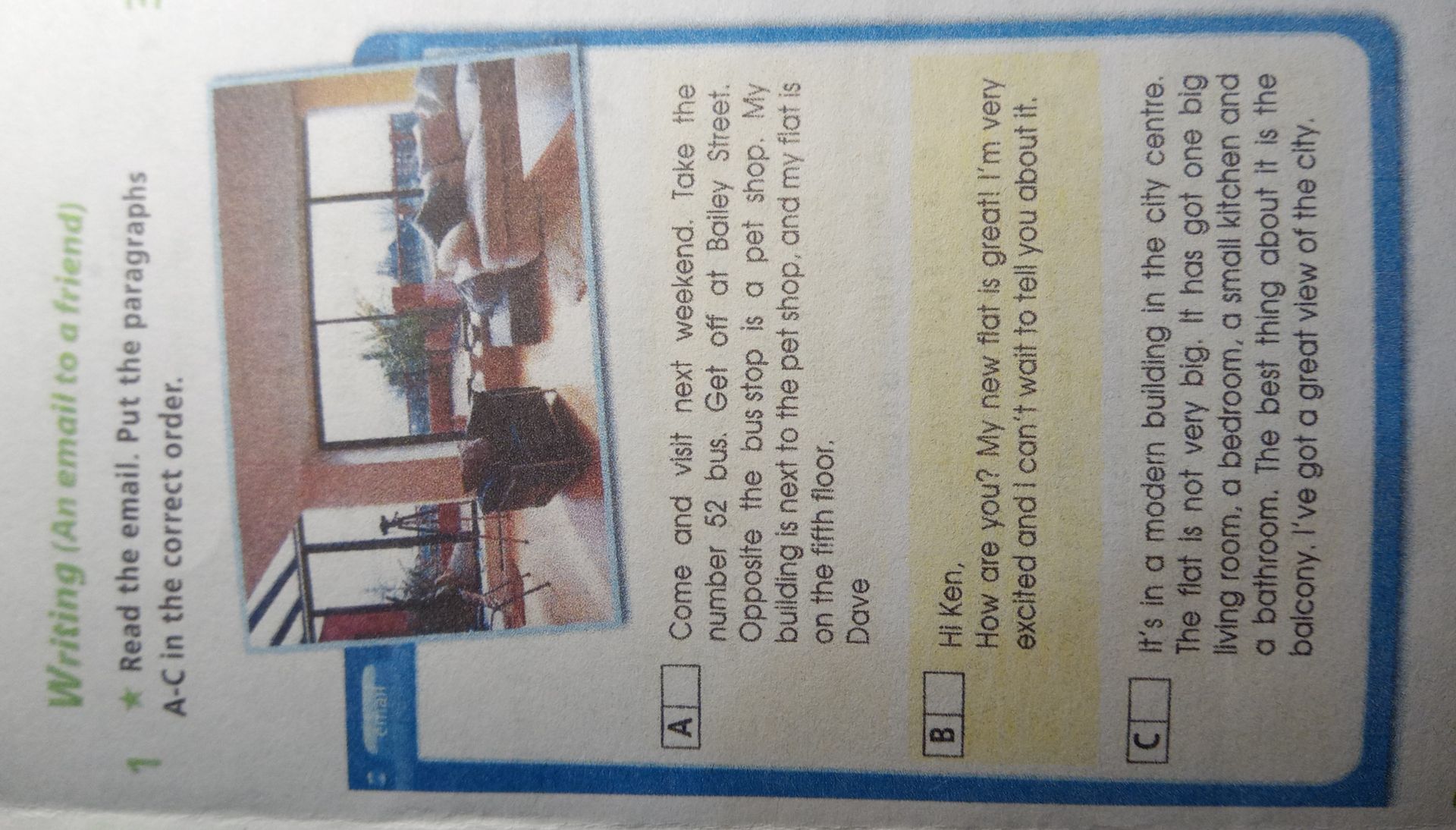 Фото задания: Read the email. Put the paragraphs A-C in the correct order.