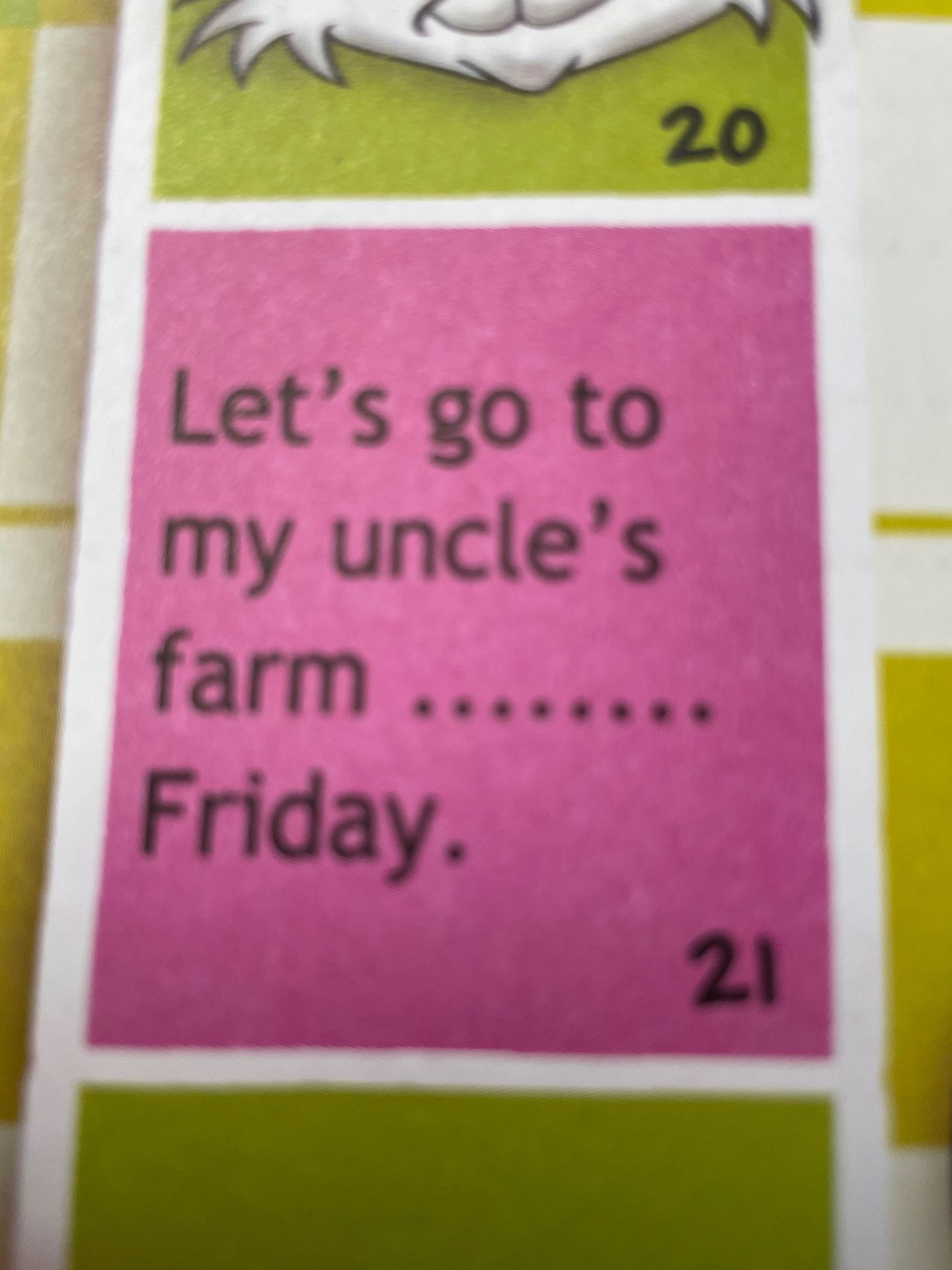 Фото задания: Let's go to my uncle's farm ....... Friday.