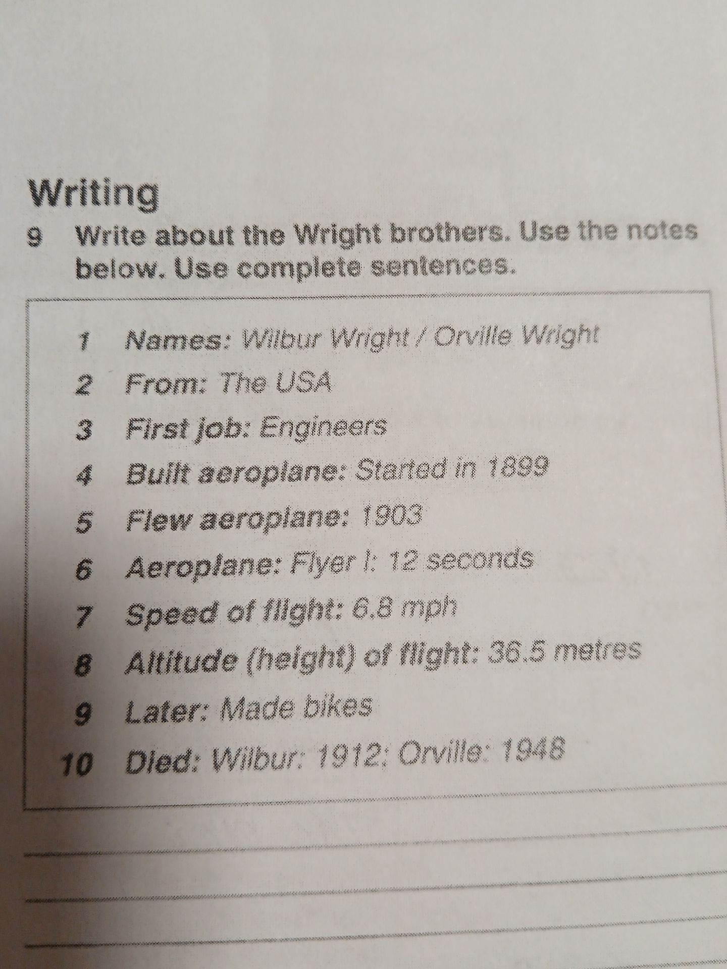 Фото задания: Write about the Wright brothers. Use the notes below. Use complete sentences.