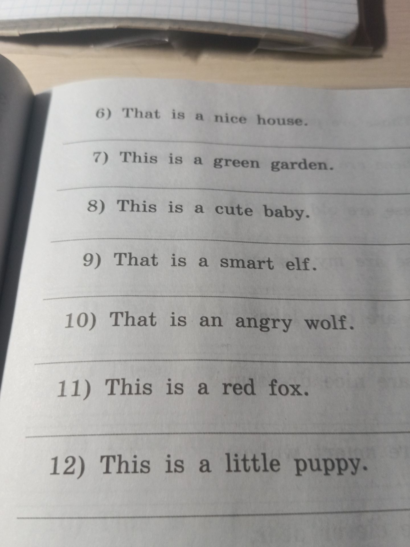 Фото задания: 10) That is an angry wolf.