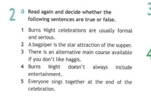 Фото задания: Read again and decide whether the following sentences are true or false. 1 Burns Night celebrations are usually formal and…