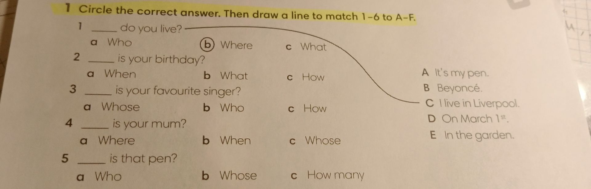 Фото задания: 1 Circle the correct answer. Then draw a line to match 1-6 to A-F.