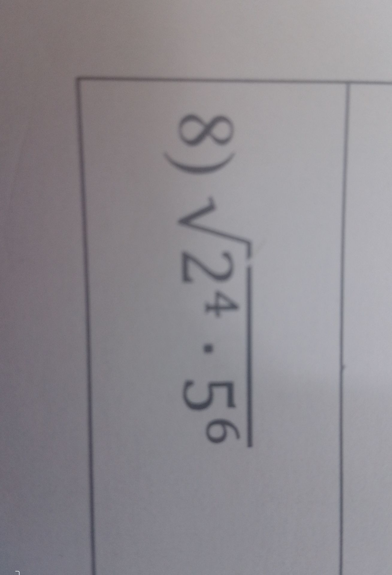 Фото задания: 8) \(\sqrt{24.56}\)
