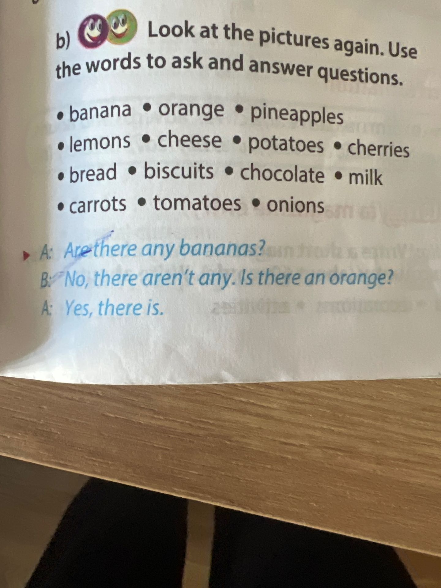 Фото задания: Look at the pictures again. Use the words to ask and answer questions. banana orange pineapples lemons cheese potatoes…