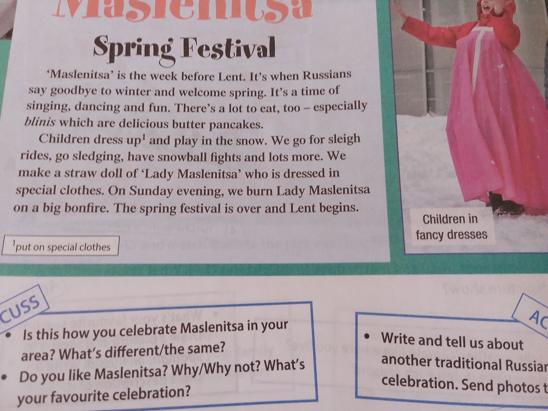 Фото задания: What are some activities children do during Maslenitsa?