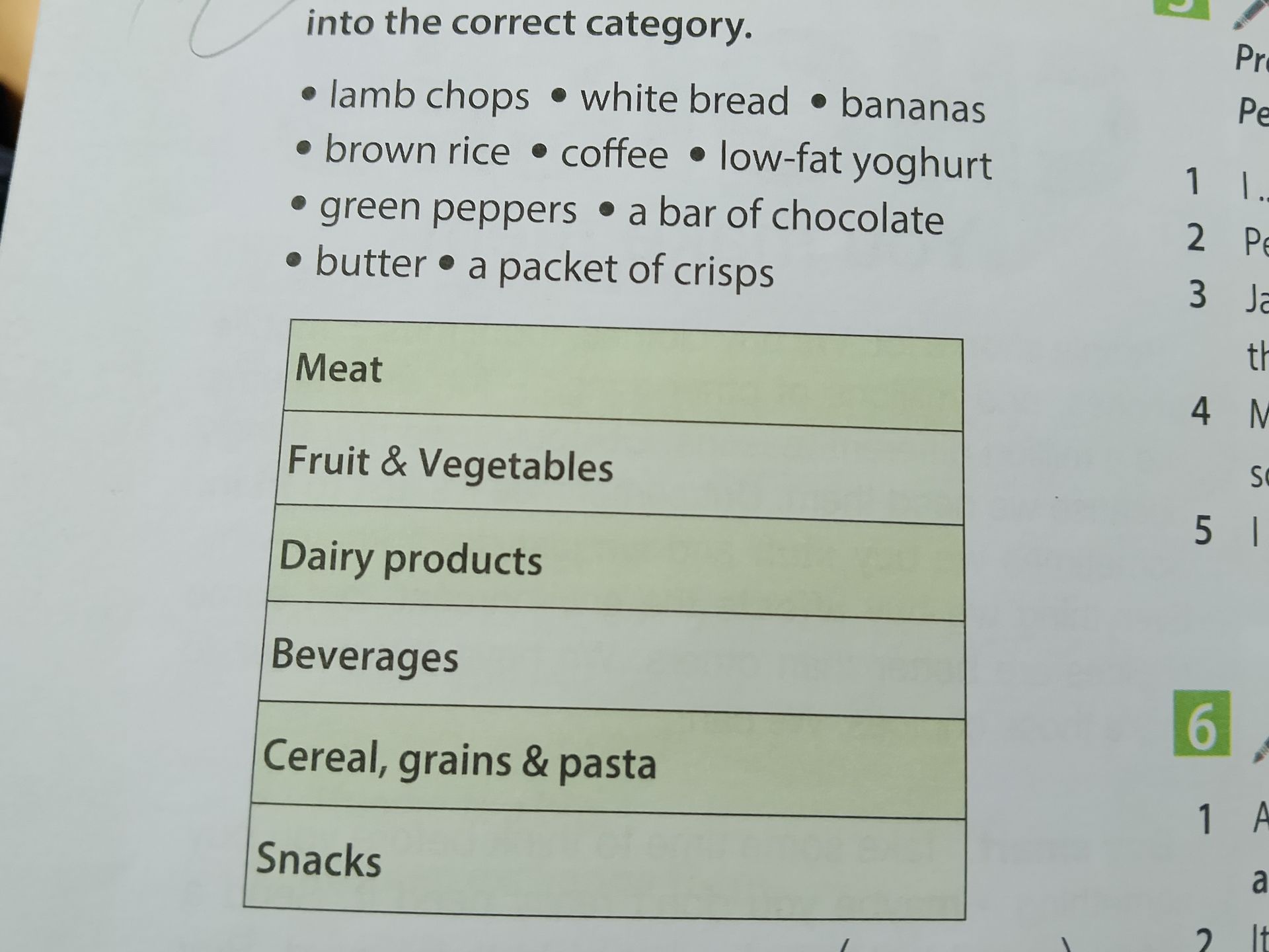 Фото задания: Classify the following items into the correct categories: lamb chops, white bread, bananas, brown rice, coffee, low-fat…