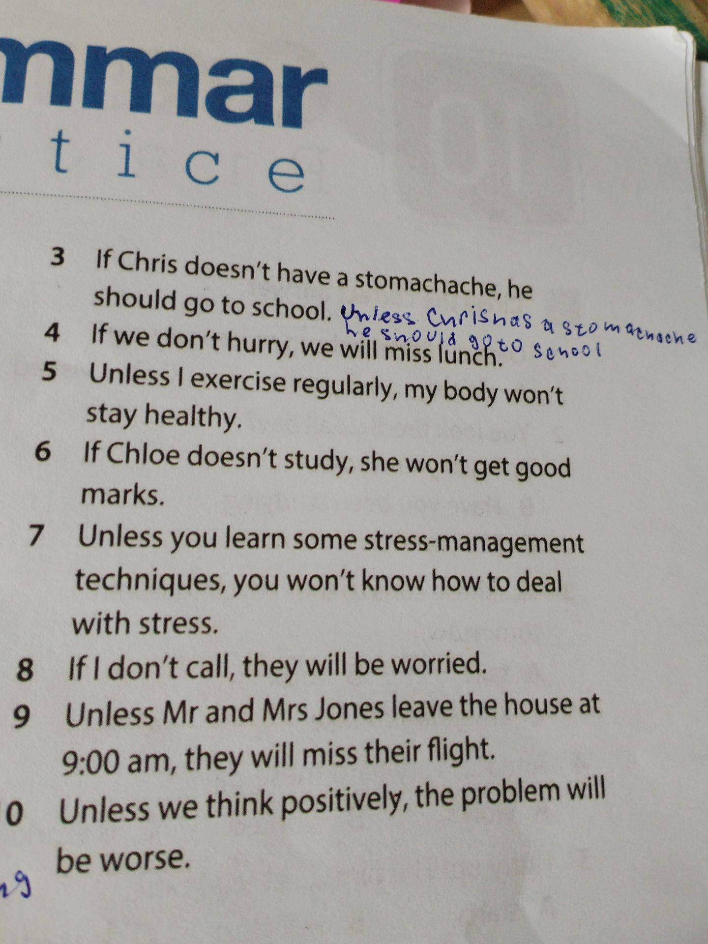 Фото задания: 3 If Chris doesn't have a stomachache, he should go to school.