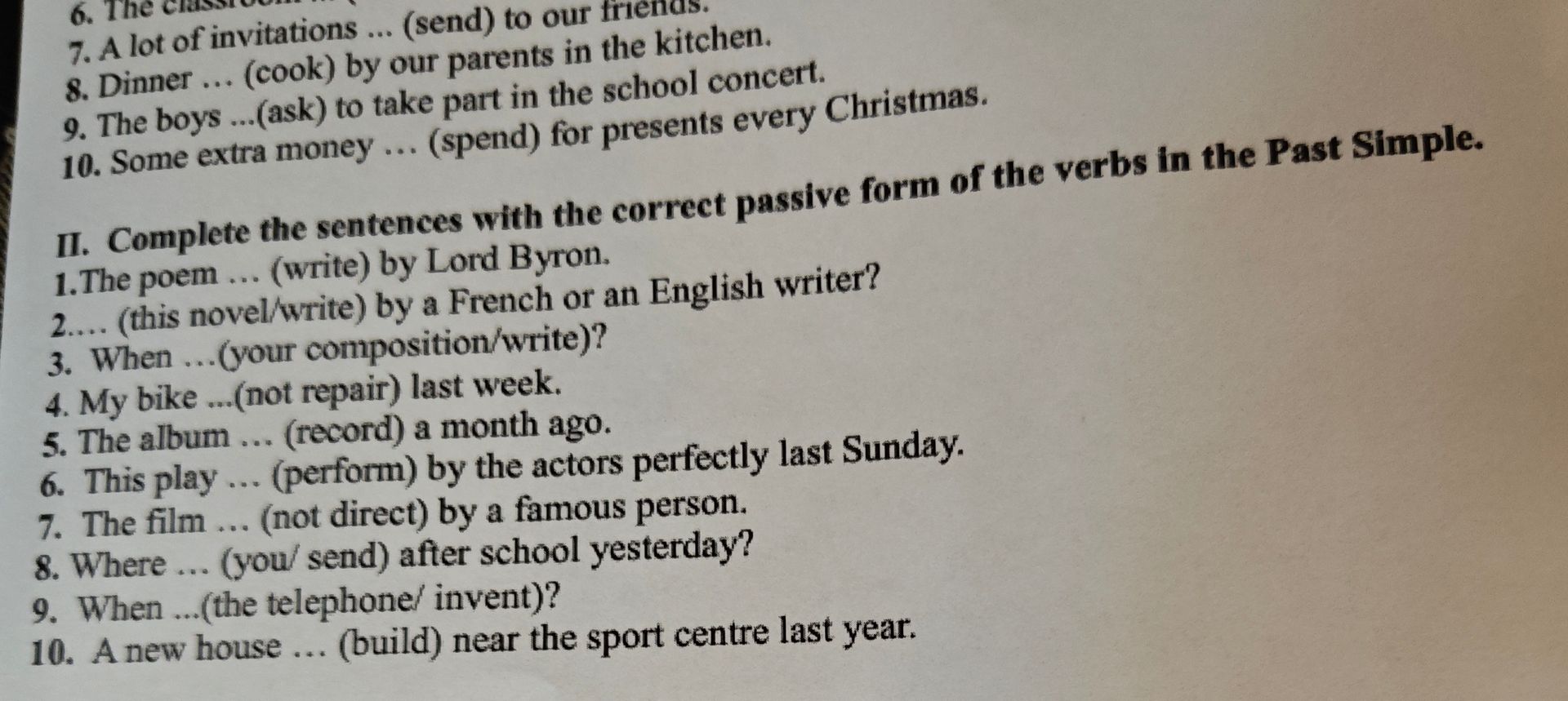 Фото задания: II. Complete the sentences with the correct passive form of the verbs in the Past Simple.