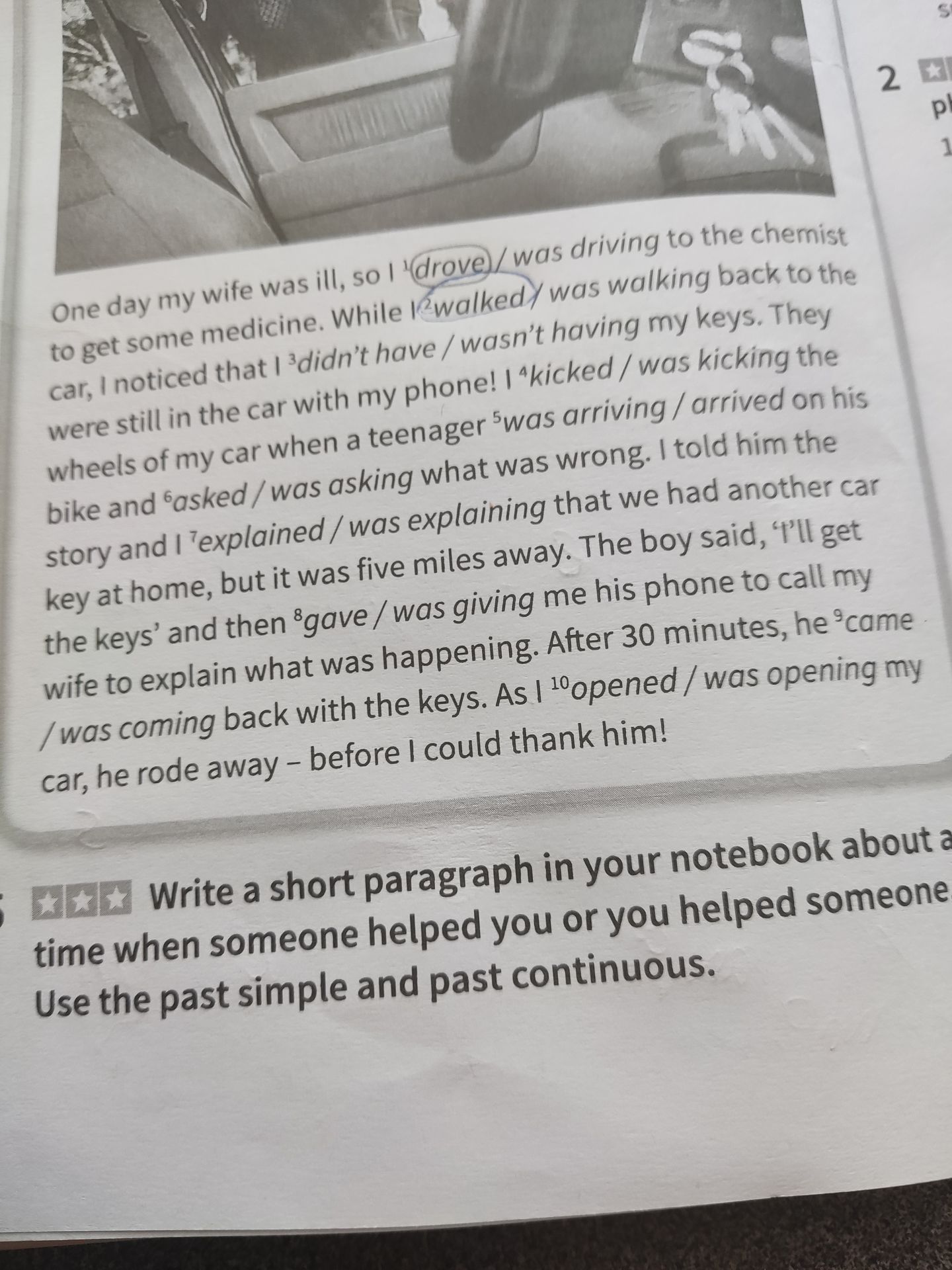 Фото задания: Write a short paragraph in your notebook about a time when someone helped you or you helped someone. Use the past simple…