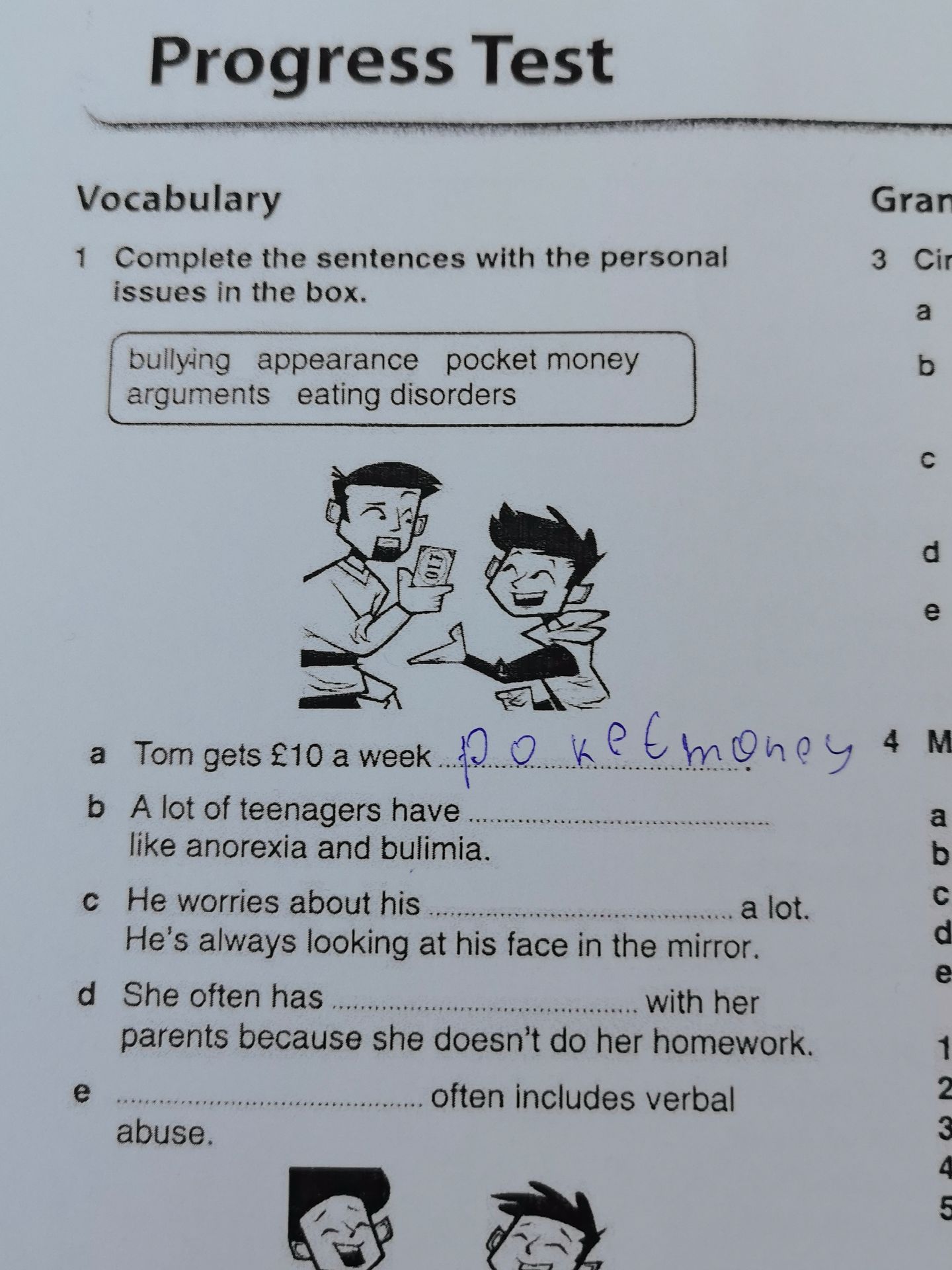 Фото задания: 1 Complete the sentences with the personal issues in the box.