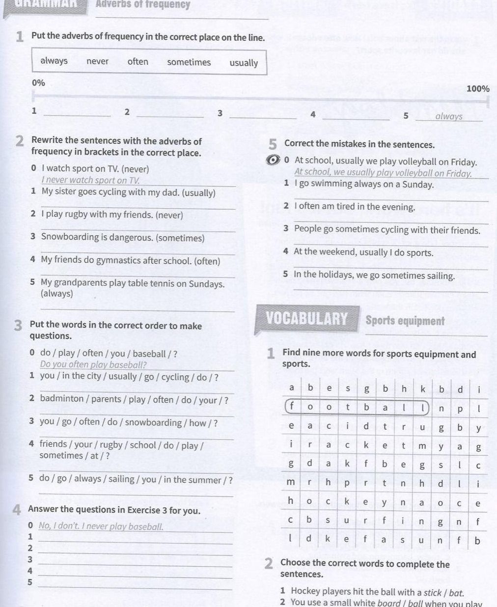 Фото задания: 2 Rewrite the sentences with the adverbs of frequency in brackets in the correct place.