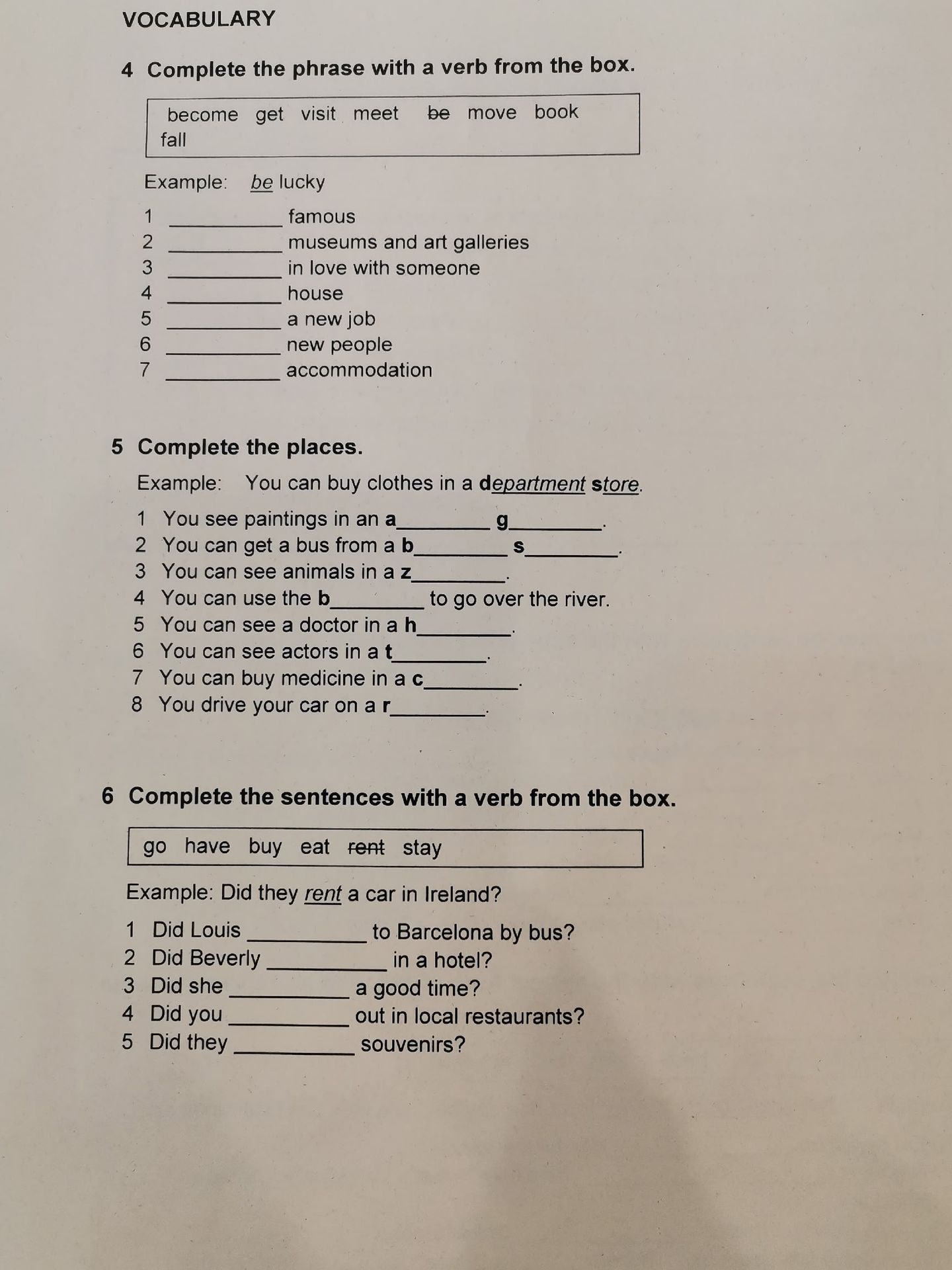 Фото задания: 4 Complete the phrase with a verb from the box. become get visit meet be move book fall