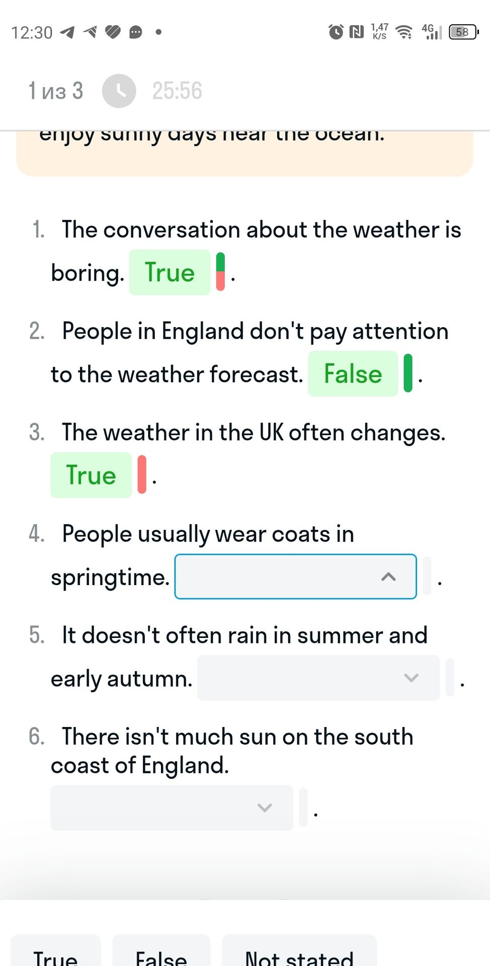 Фото задания: 1. The conversation about the weather is boring. True .