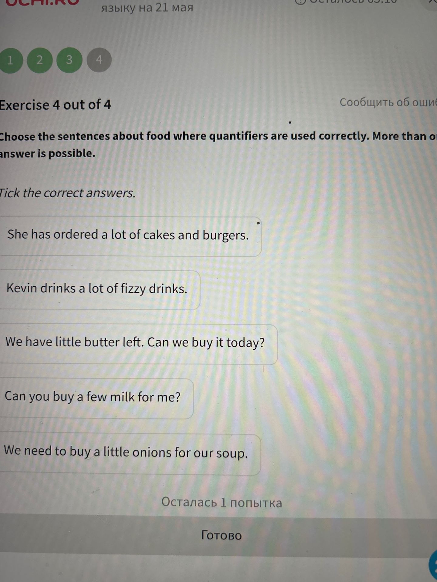 Фото задания: Exercise 4 out of 4 Choose the sentences about food where quantifiers are used correctly. More than one answer is possible.…