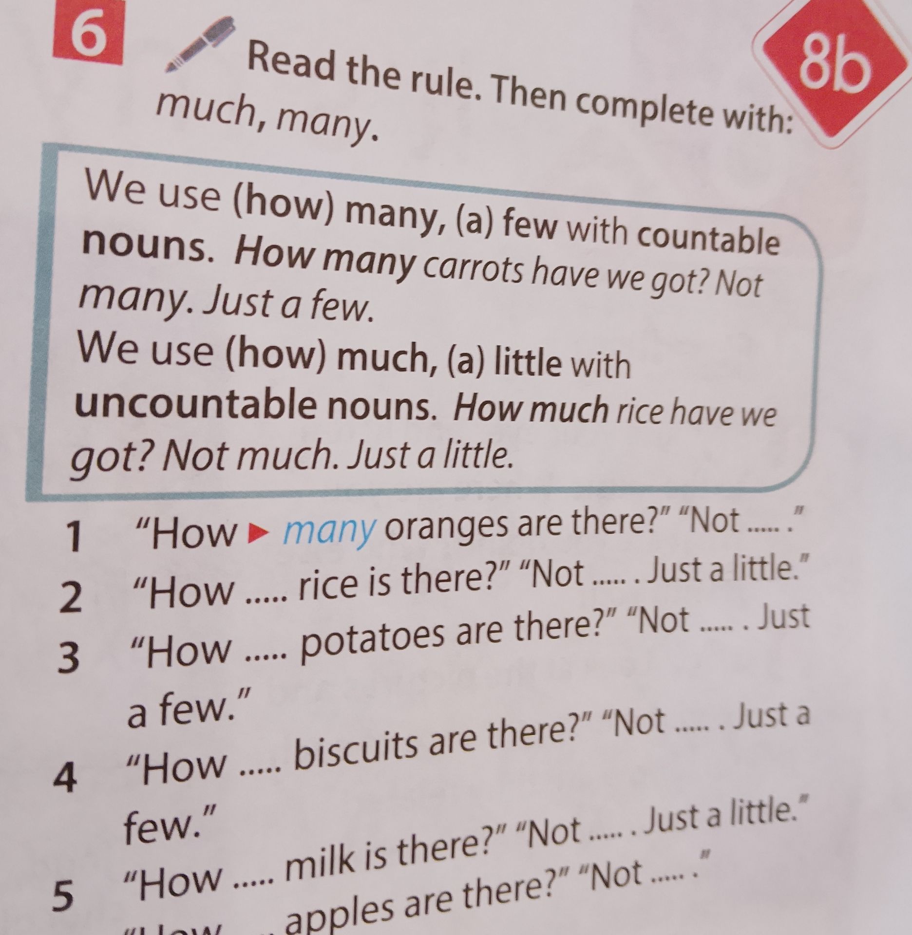 Фото задания: 4 “How ..... biscuits are there?” “Not..... Just few."