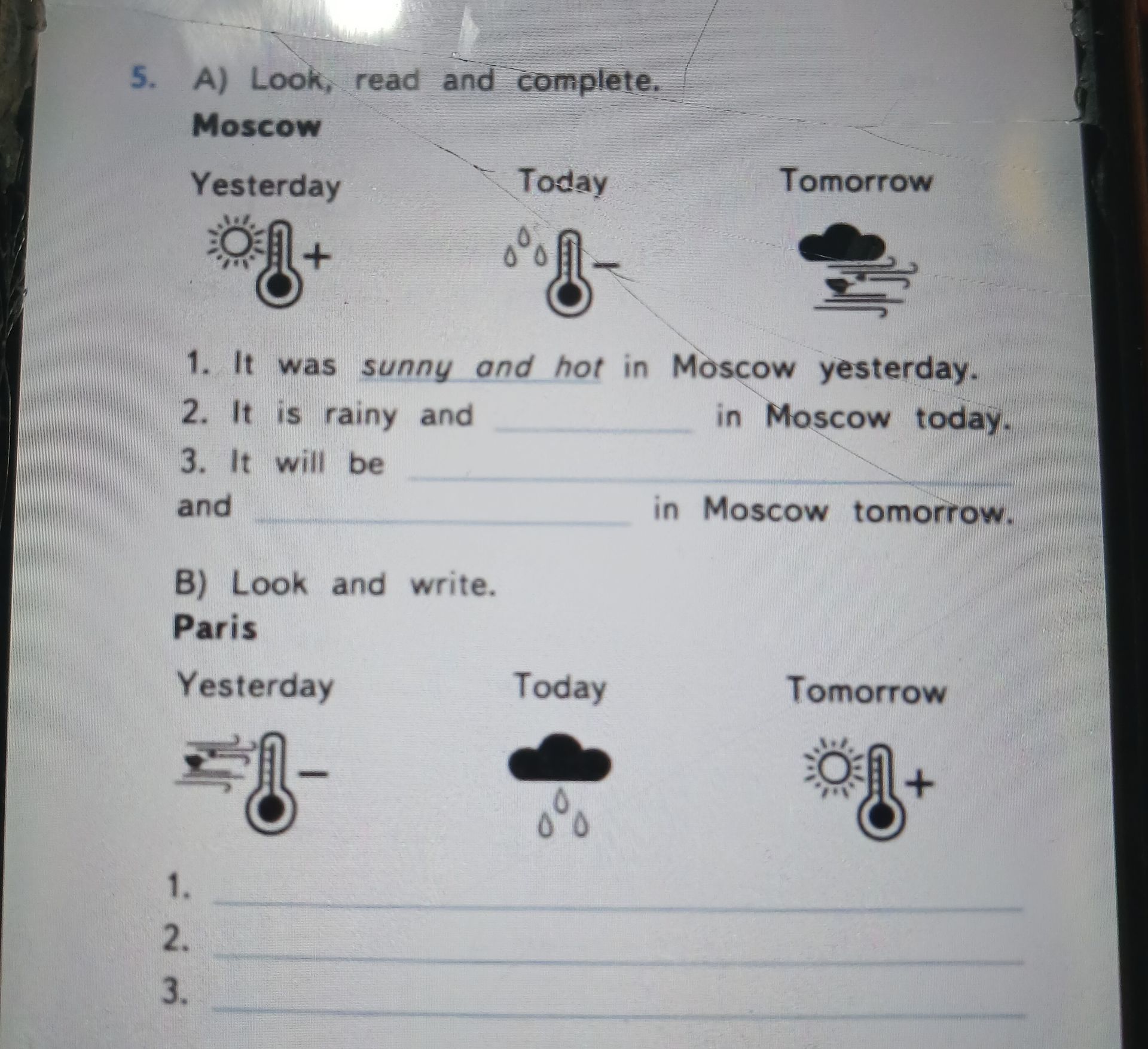 Фото задания: B) Look and write. Paris Yesterday Today Tomorrow 1. 2. 3.