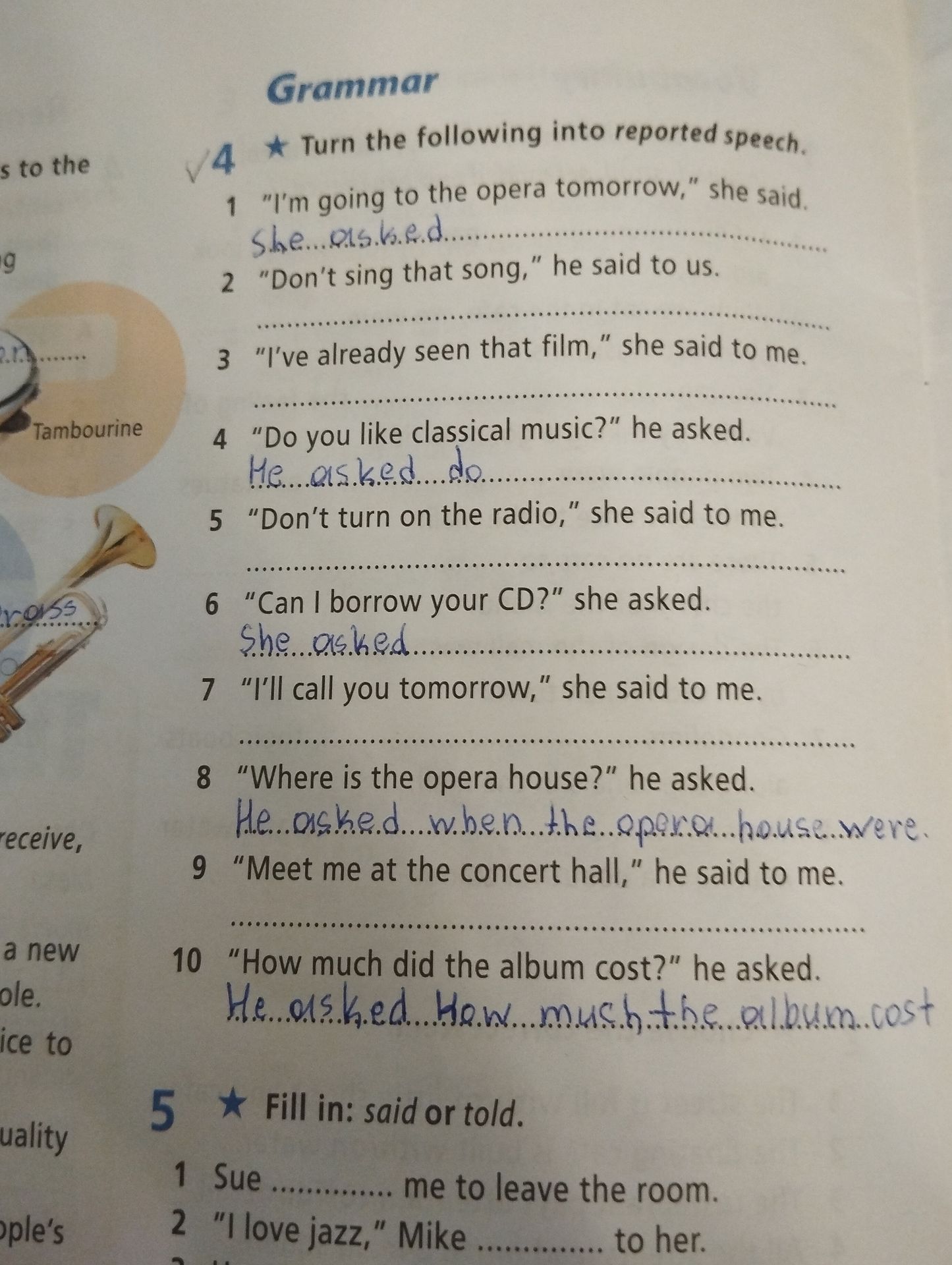 Фото задания: Turn the following into reported speech.