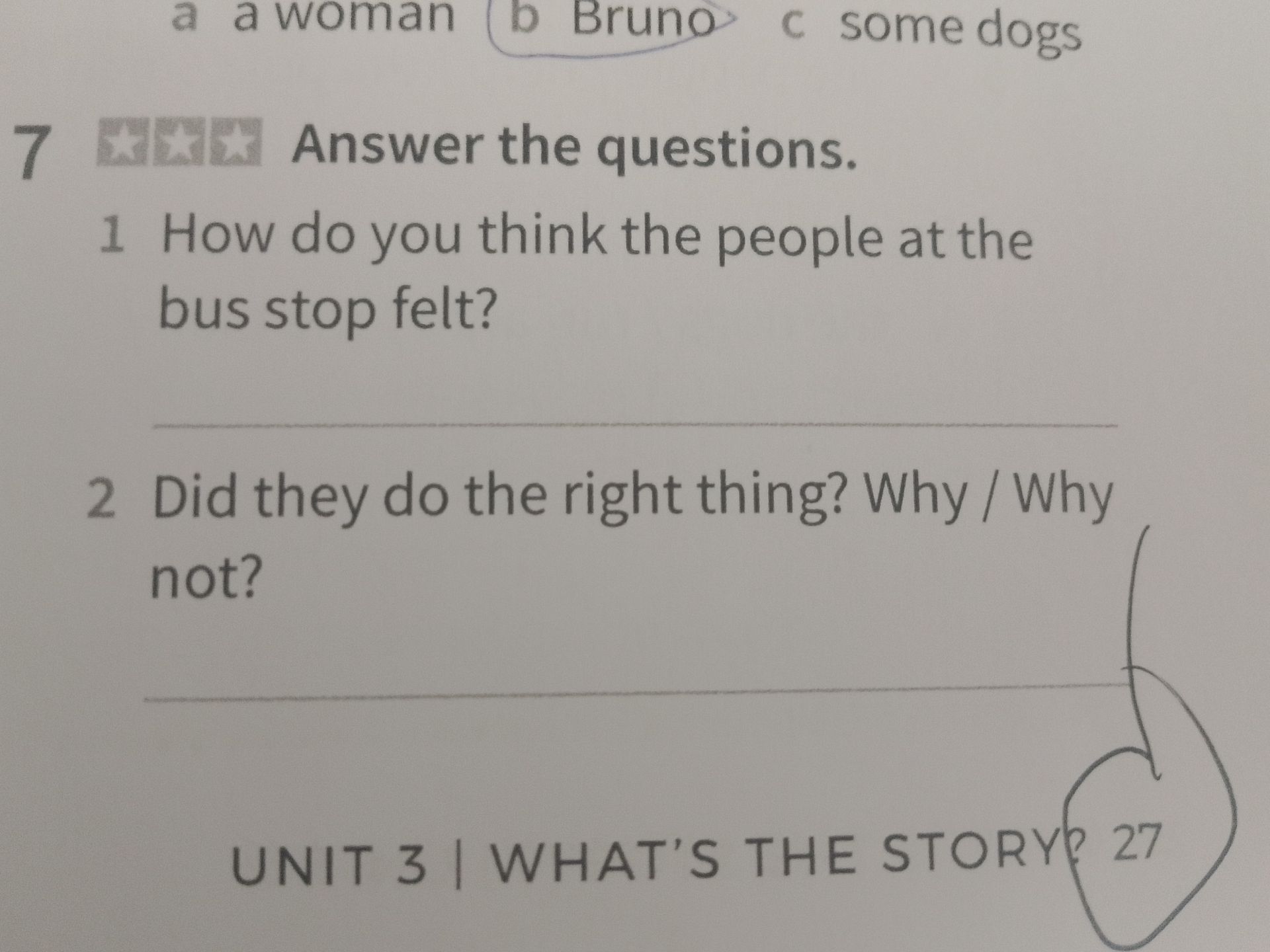 Фото задания: 2 Did they do the right thing? Why / Why not?